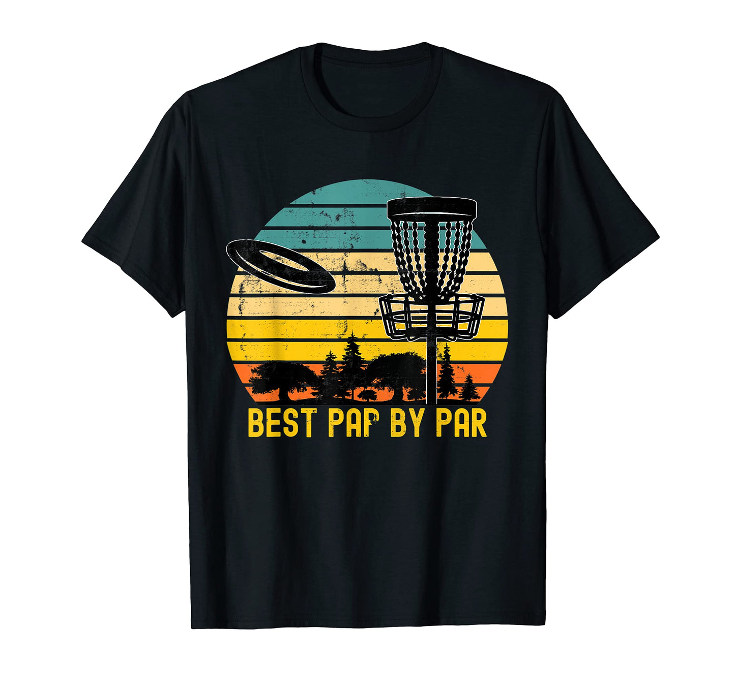 Disc Golf Dad Present Best Pap Par T-Shirt - Custom Art Print for Adults - T-Shirt, Sweatshirt, Hoodie