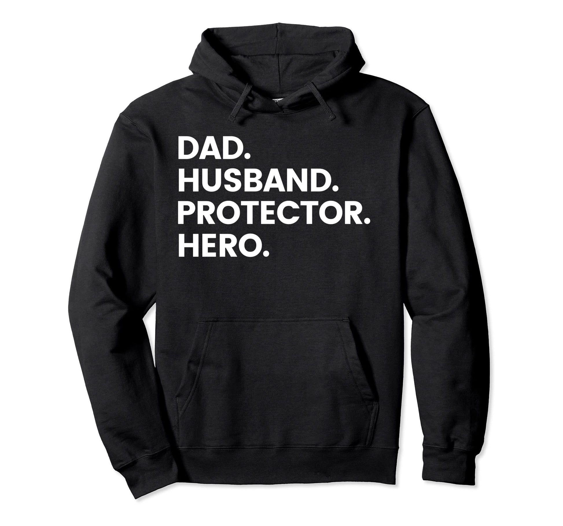 Dad Husband Protector Hero Fathers Hoodie - Custom Art Print for Adults - T-Shirt, Sweatshirt, Hoodie