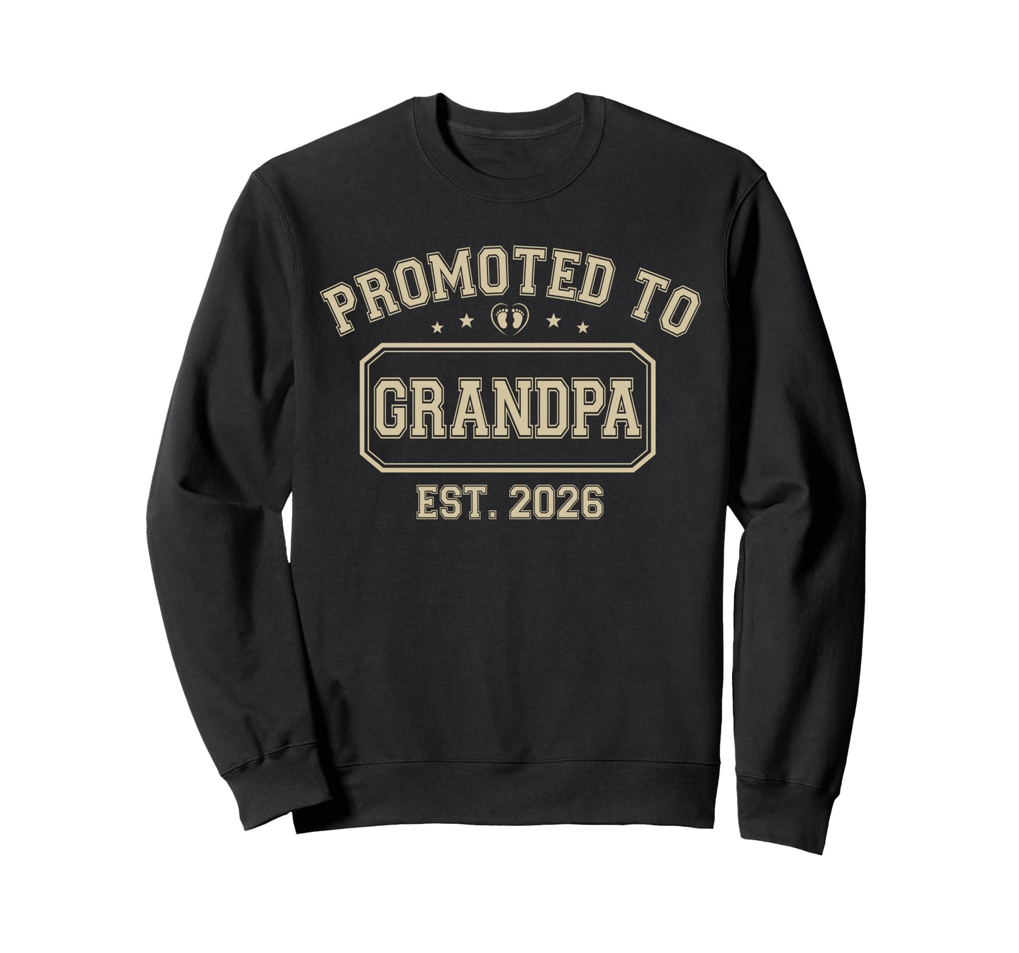 Promoted To Grandpa Est 2026 Sweatshirt - Novelty Apparel Men Women - T-Shirt, Sweatshirt, Hoodie