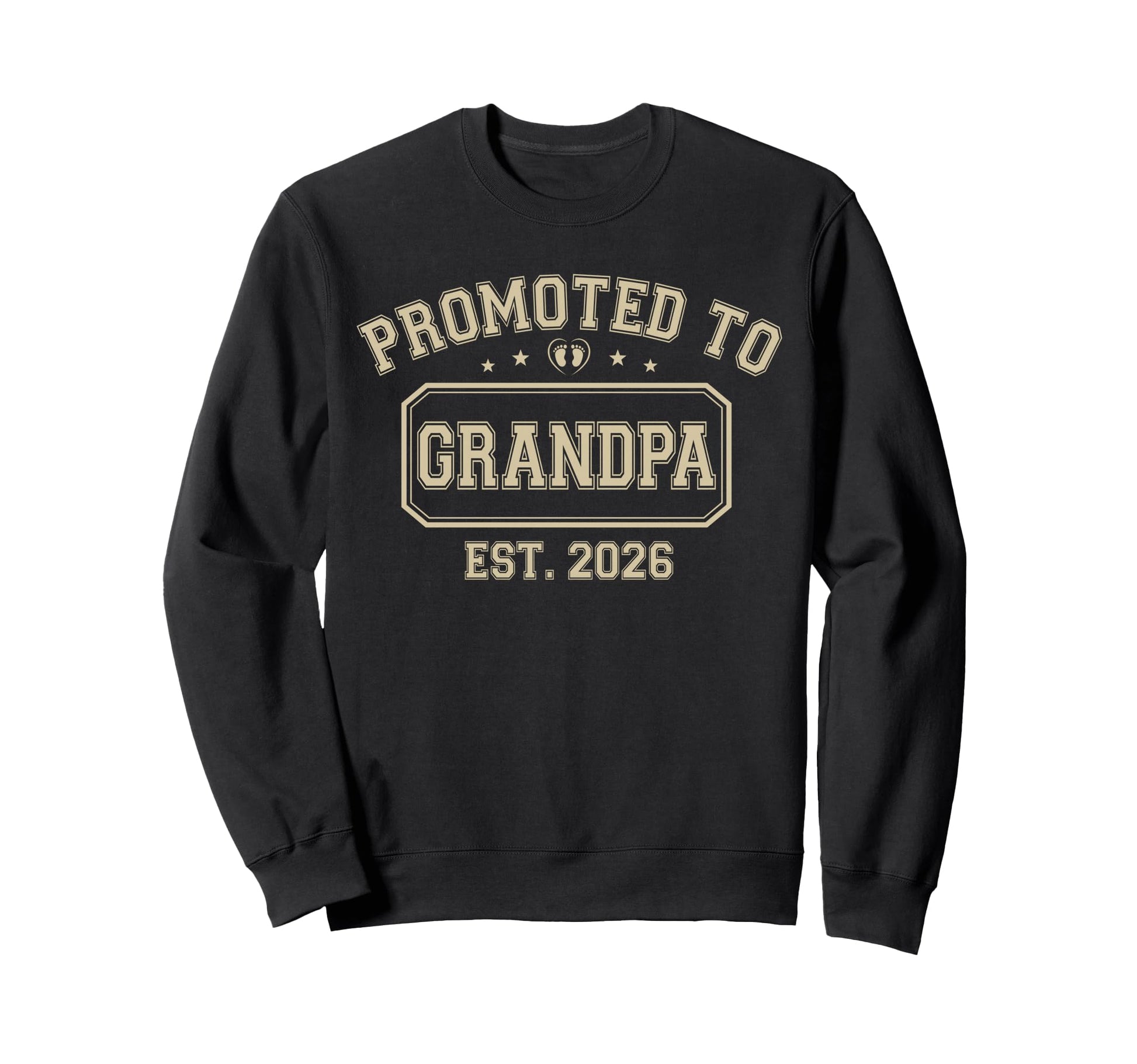 Promoted To Grandpa Est 2026 Sweatshirt - Novelty Apparel Men Women - T-Shirt, Sweatshirt, Hoodie