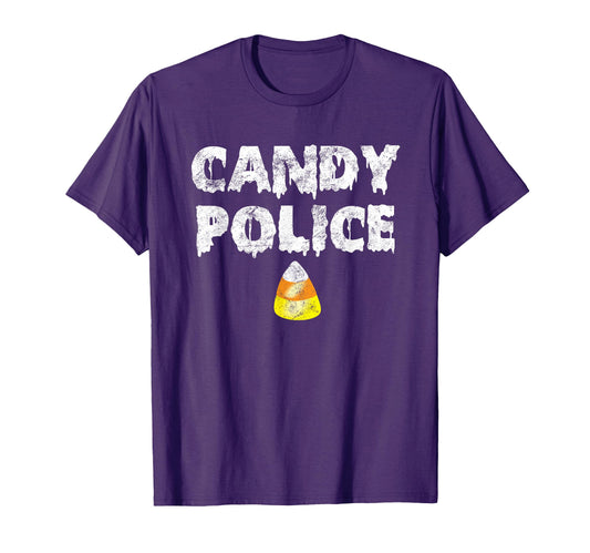 Candy Police Halloween Dad Easy Last T-Shirt - Fun Novelty Design Unisex - T-Shirt, Sweatshirt, Hoodie