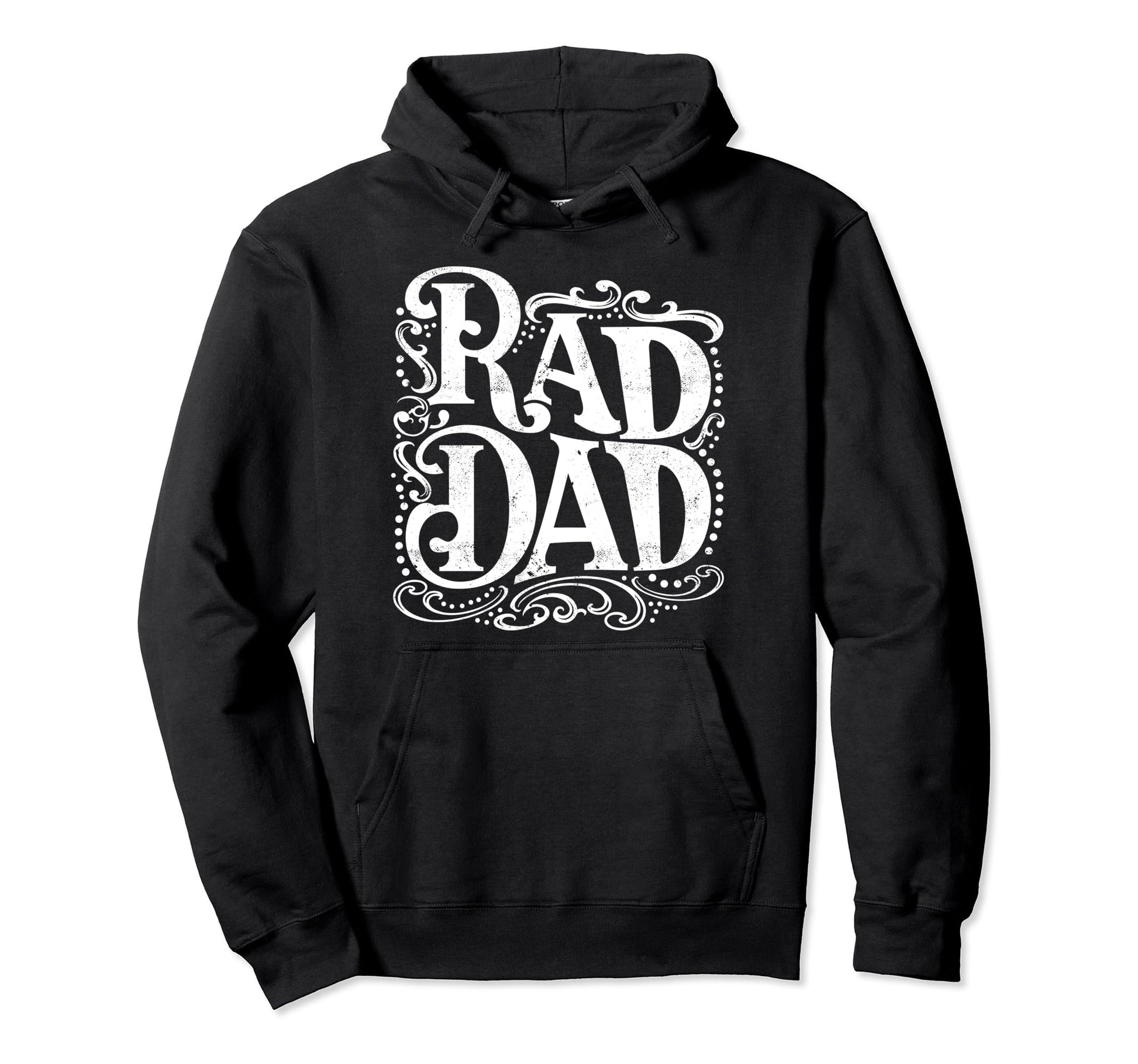 Rad Dad Rad Dad Fathers Day Hoodie - Fun Novelty Design Unisex - T-Shirt, Sweatshirt, Hoodie