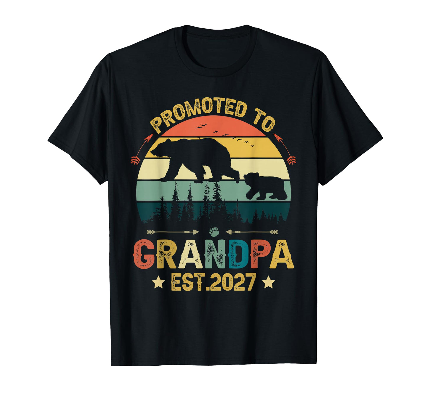 Promoted To Grandpa 2027 Funny New T-Shirt - Streetwear Style Men Women - T-Shirt, Sweatshirt, Hoodie