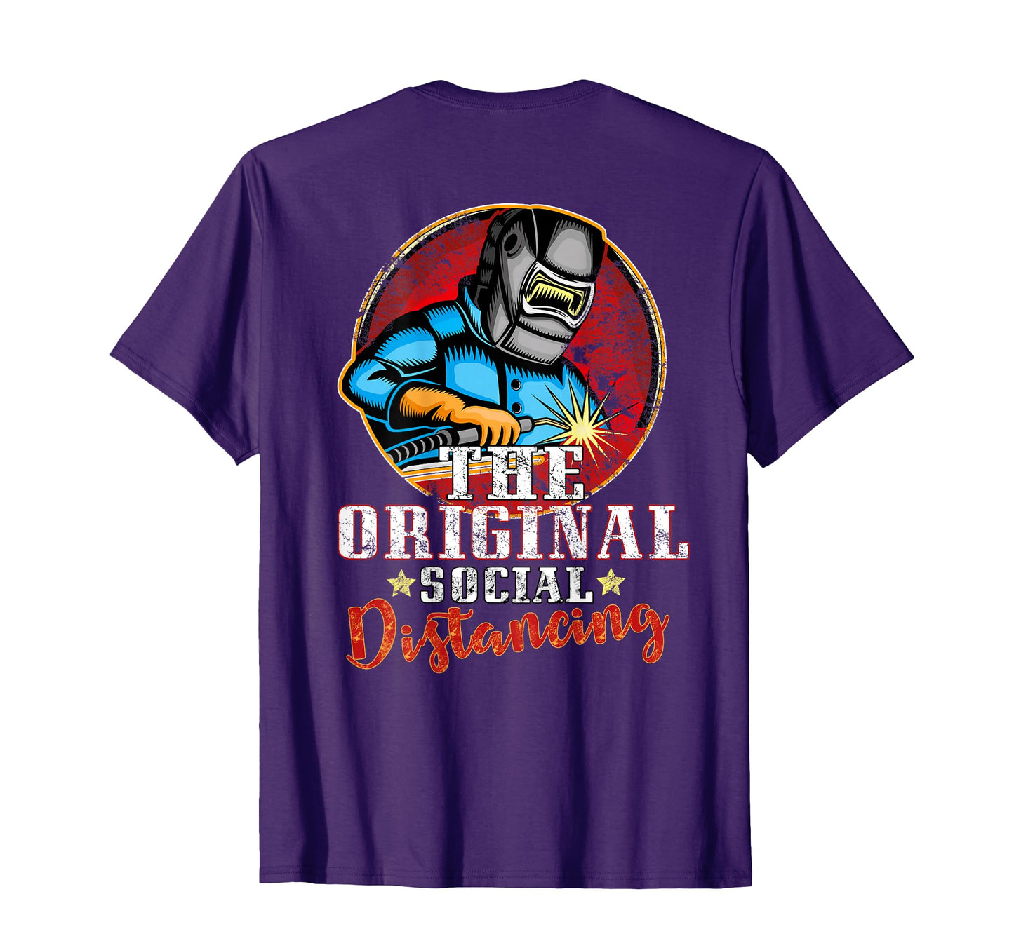 Welder Gift Funny Welding Art Back Dad T-Shirt - Custom Art Print Unisex - T-Shirt, Sweatshirt, Hoodie