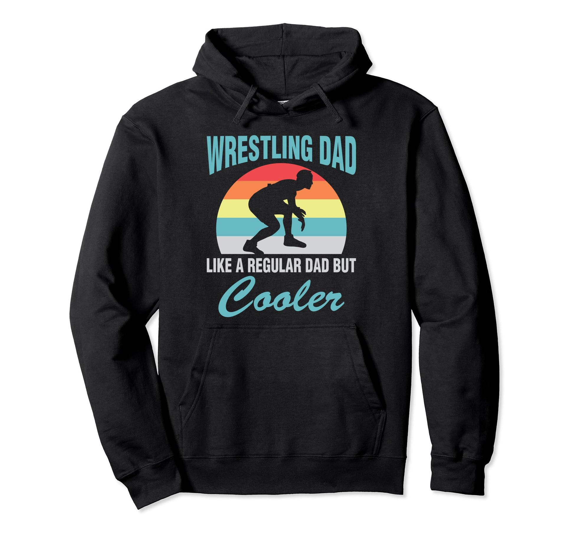 Wrestling Dad Like Regular Dad But Hoodie - Aesthetic Graphic Unisex - T-Shirt, Sweatshirt, Hoodie