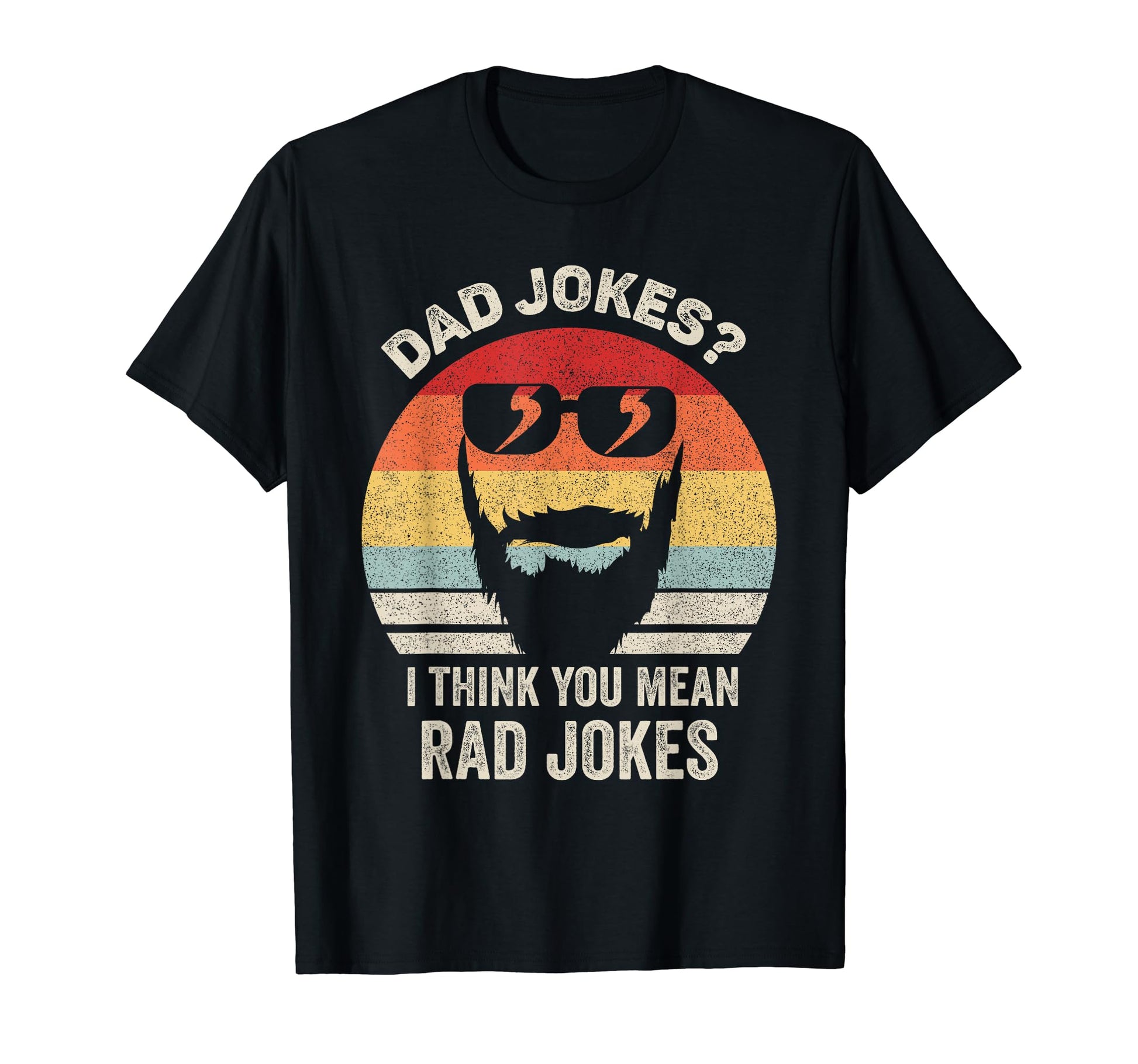 Best Dad Gifts Dad Jokes I Think You T-Shirt - Streetwear Style for Adults - T-Shirt, Sweatshirt, Hoodie