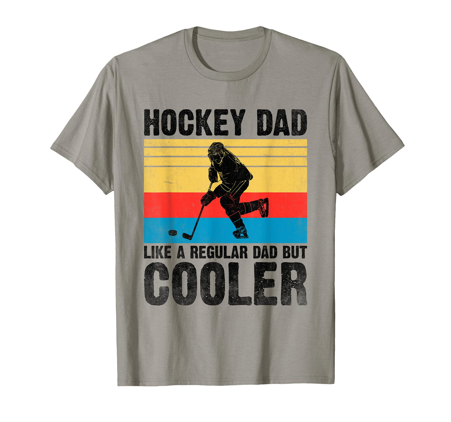 Hockey Dad Like Regular Dad But T-Shirt - Fun Novelty Design for Adults - T-Shirt, Sweatshirt, Hoodie