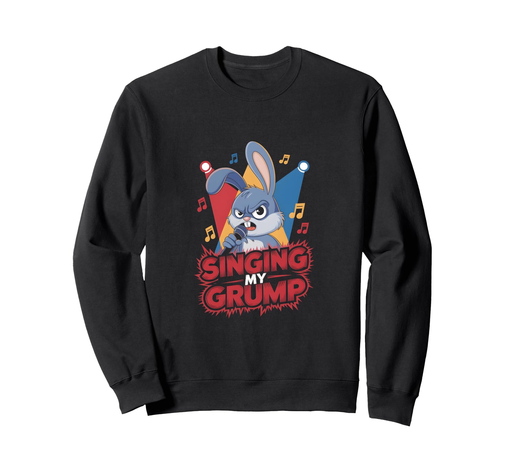 Grumpy Bunny Music Lovers Pop Star Sweatshirt - Unique Graphic Unisex - T-Shirt, Sweatshirt, Hoodie