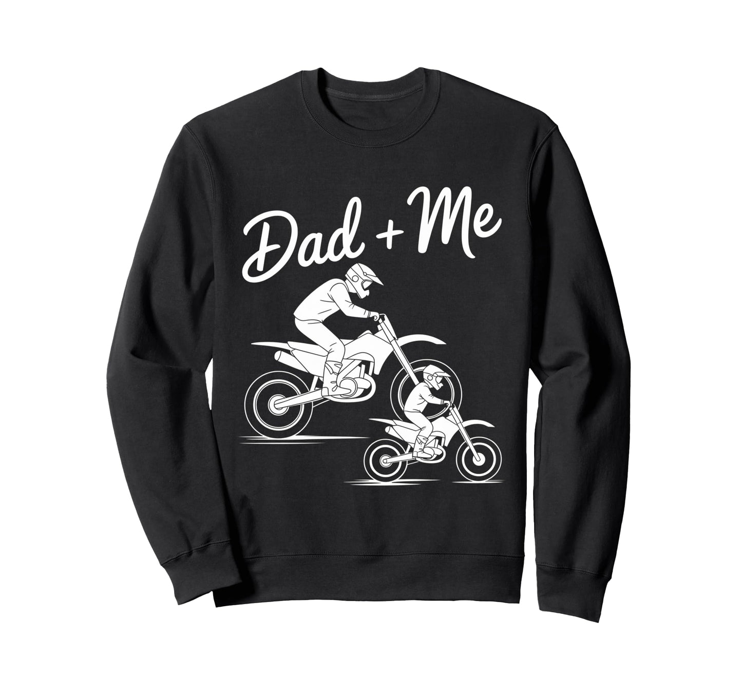 Like Father Like Son Dad And Me Biker Sweatshirt - Graphic Print Men Women - T-Shirt, Sweatshirt, Hoodie