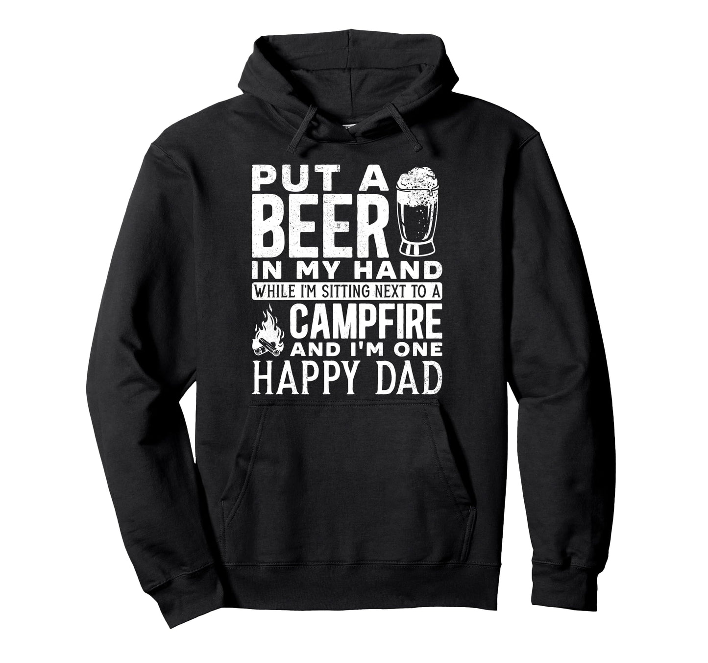 Camping Campfire Drunk Alcohol Beer Dad Hoodie - Graphic Print for Adults - T-Shirt, Sweatshirt, Hoodie