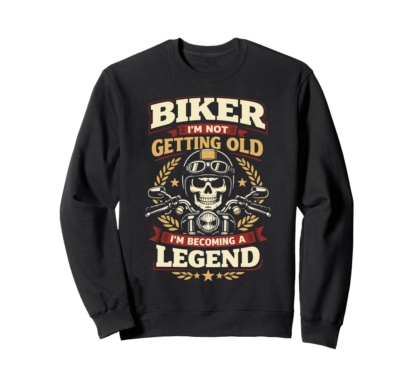 Motorcycle Biker Retired Biker Im Not Sweatshirt - Unique Graphic Men Women - T-Shirt, Sweatshirt, Hoodie