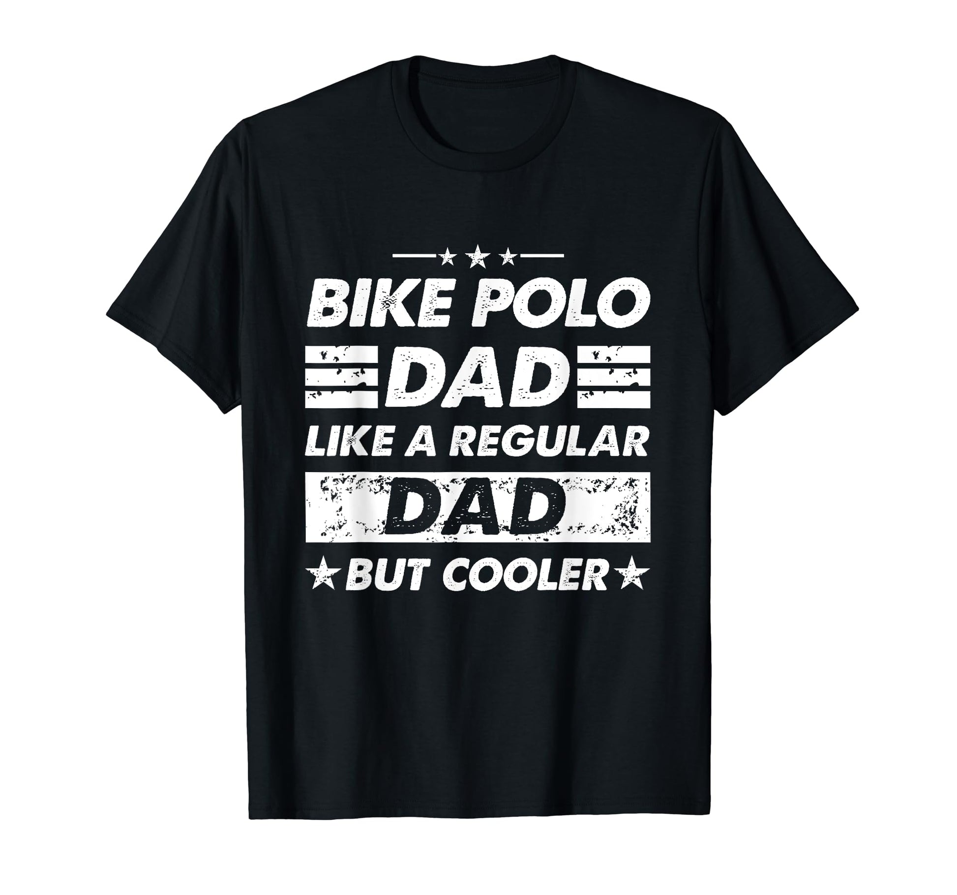 Bike Polo Dad Like Regular Dad Funny T-Shirt - Minimalist Print Unisex - T-Shirt, Sweatshirt, Hoodie