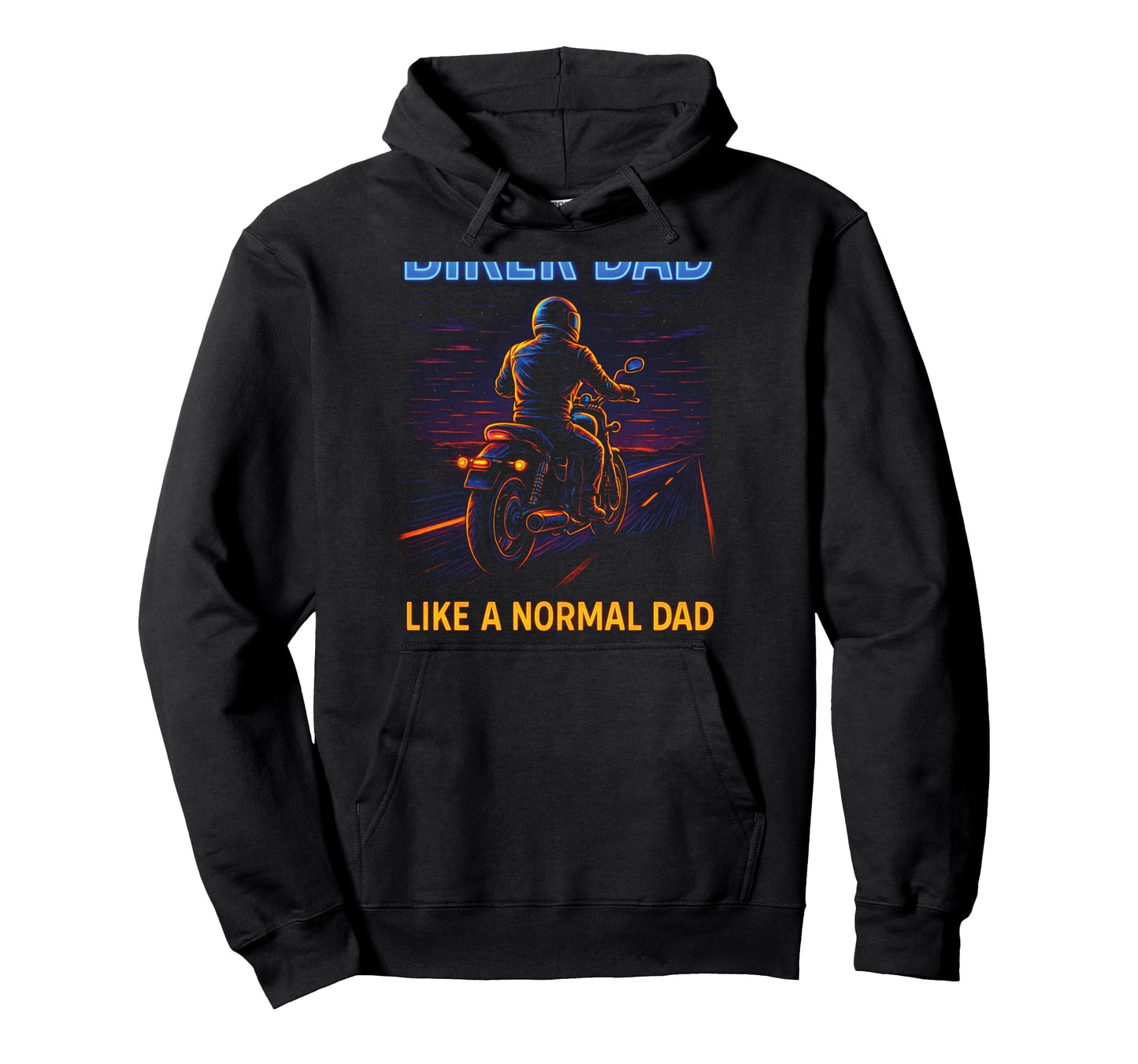 Biker Dad Motorcycle Rebel Adventure Hoodie - Unique Graphic for Adults - T-Shirt, Sweatshirt, Hoodie