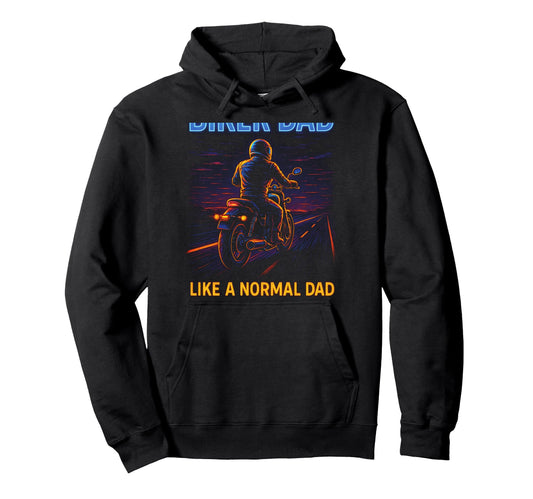 Biker Dad Motorcycle Rebel Adventure Hoodie - Unique Graphic for Adults - T-Shirt, Sweatshirt, Hoodie