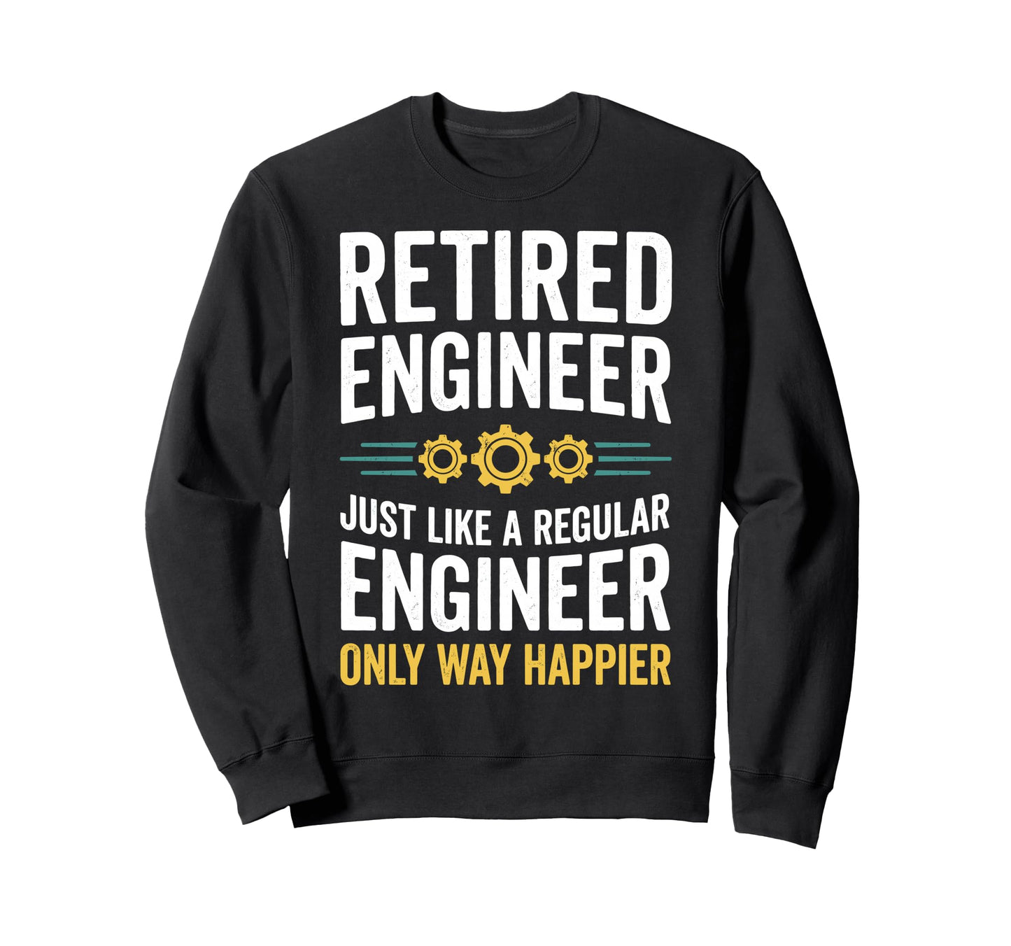 Retired Engineer Like Regular Only Sweatshirt - Minimalist Print Unisex - T-Shirt, Sweatshirt, Hoodie