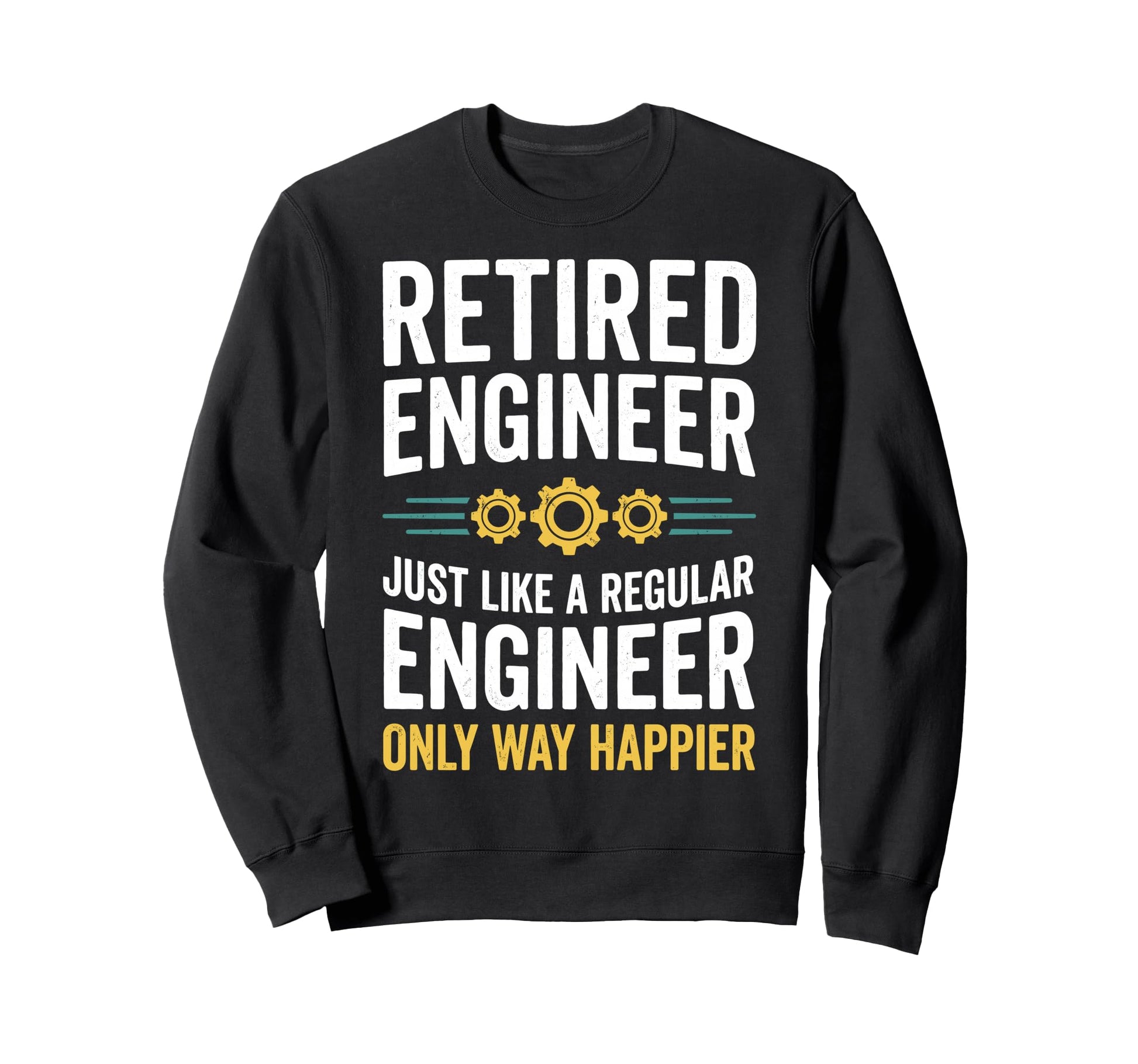 Retired Engineer Like Regular Only Sweatshirt - Minimalist Print Unisex - T-Shirt, Sweatshirt, Hoodie