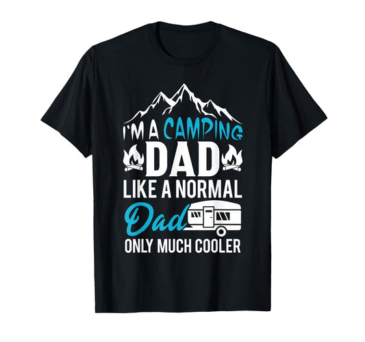 Camping Dad Mountain Outdoor Proud Camper T-Shirt - Unique Graphic Unisex - T-Shirt, Sweatshirt, Hoodie