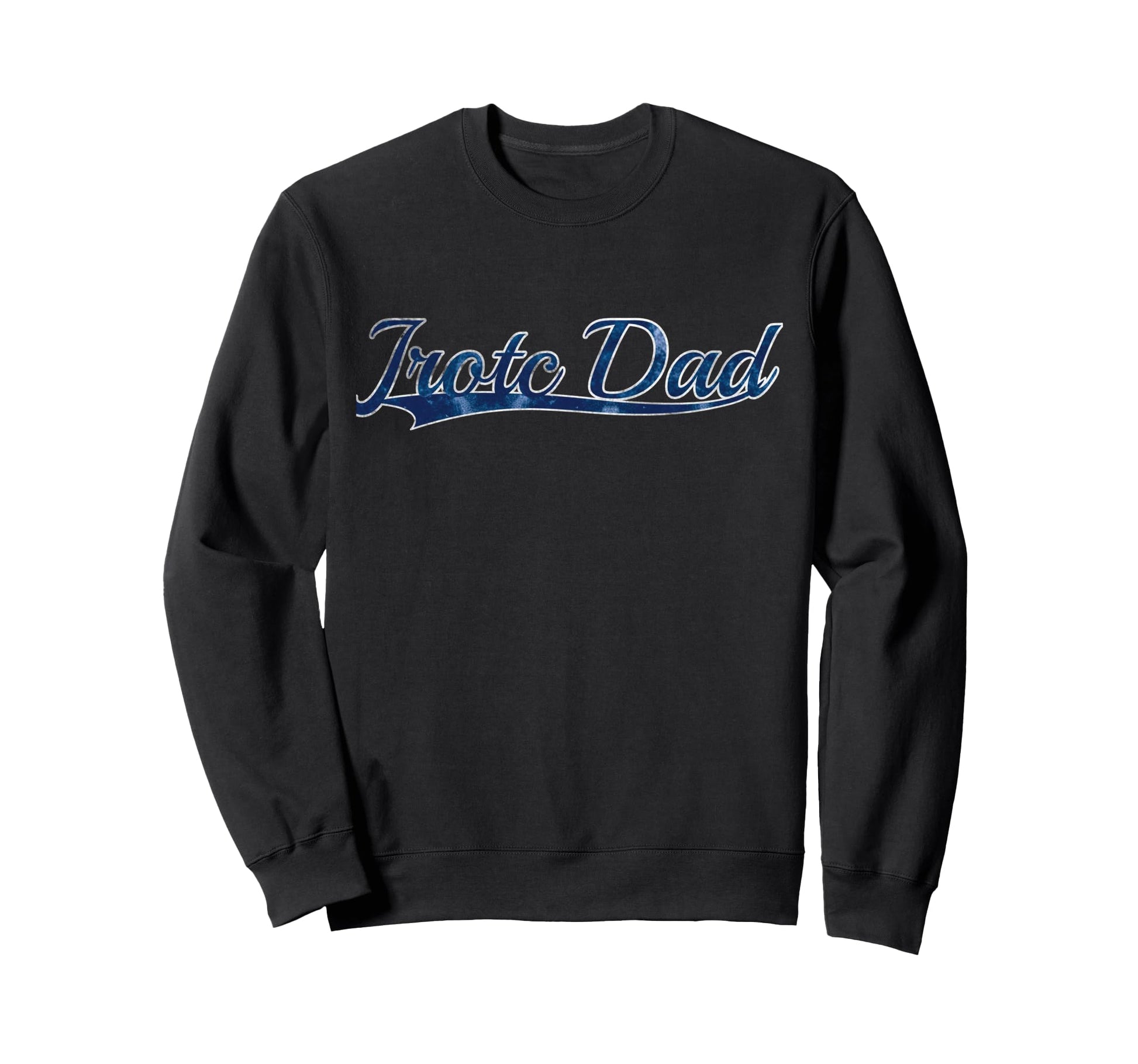Jrotc Dad Proud Parent Military Sweatshirt - Minimalist Print Unisex - T-Shirt, Sweatshirt, Hoodie