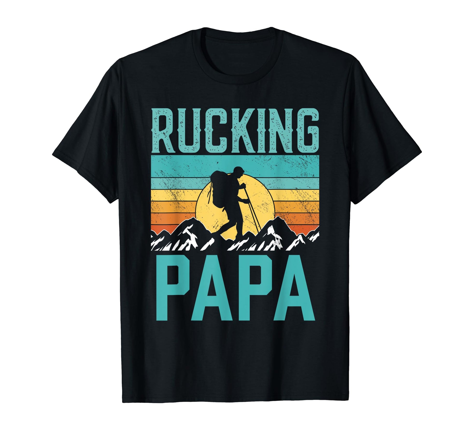 Rucking Papa Hiking Hiker Ruck Hike T-Shirt - Minimalist Print for Adults - T-Shirt, Sweatshirt, Hoodie