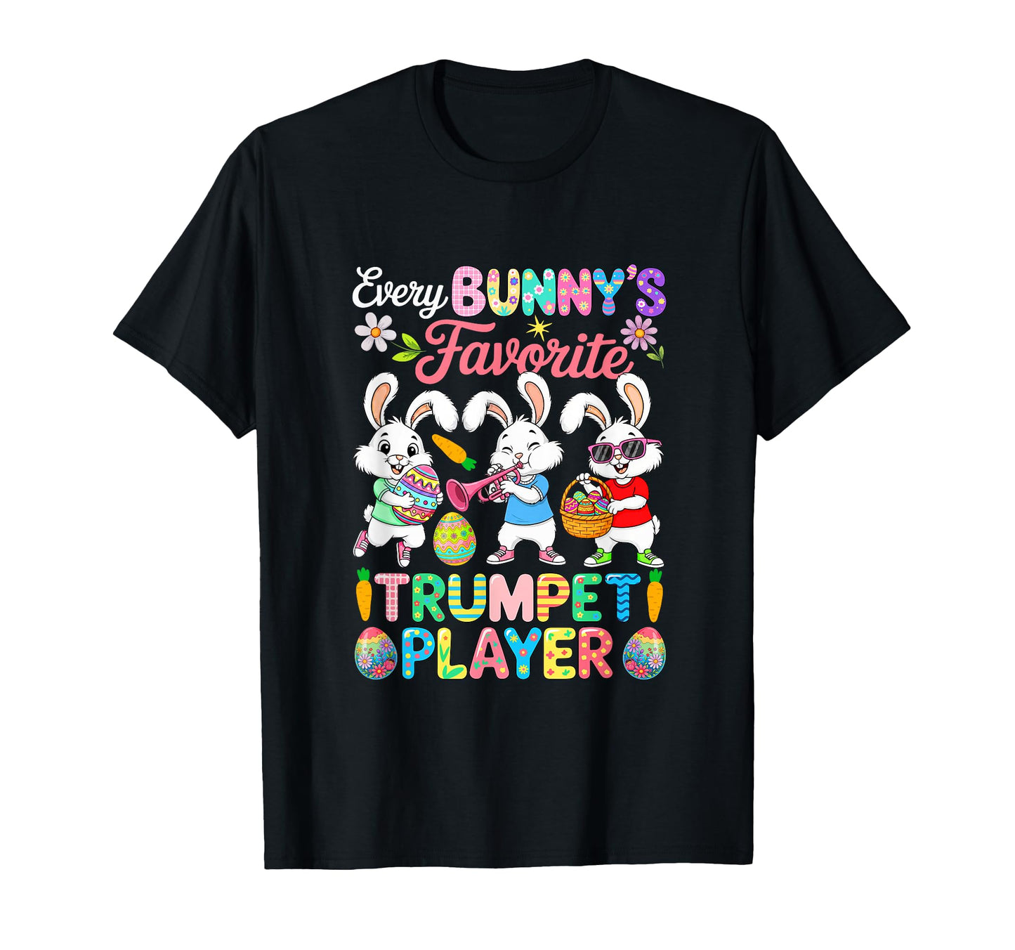 Bunnys Favorite Trumpet Player T-Shirt - Streetwear Style Unisex - T-Shirt, Sweatshirt, Hoodie