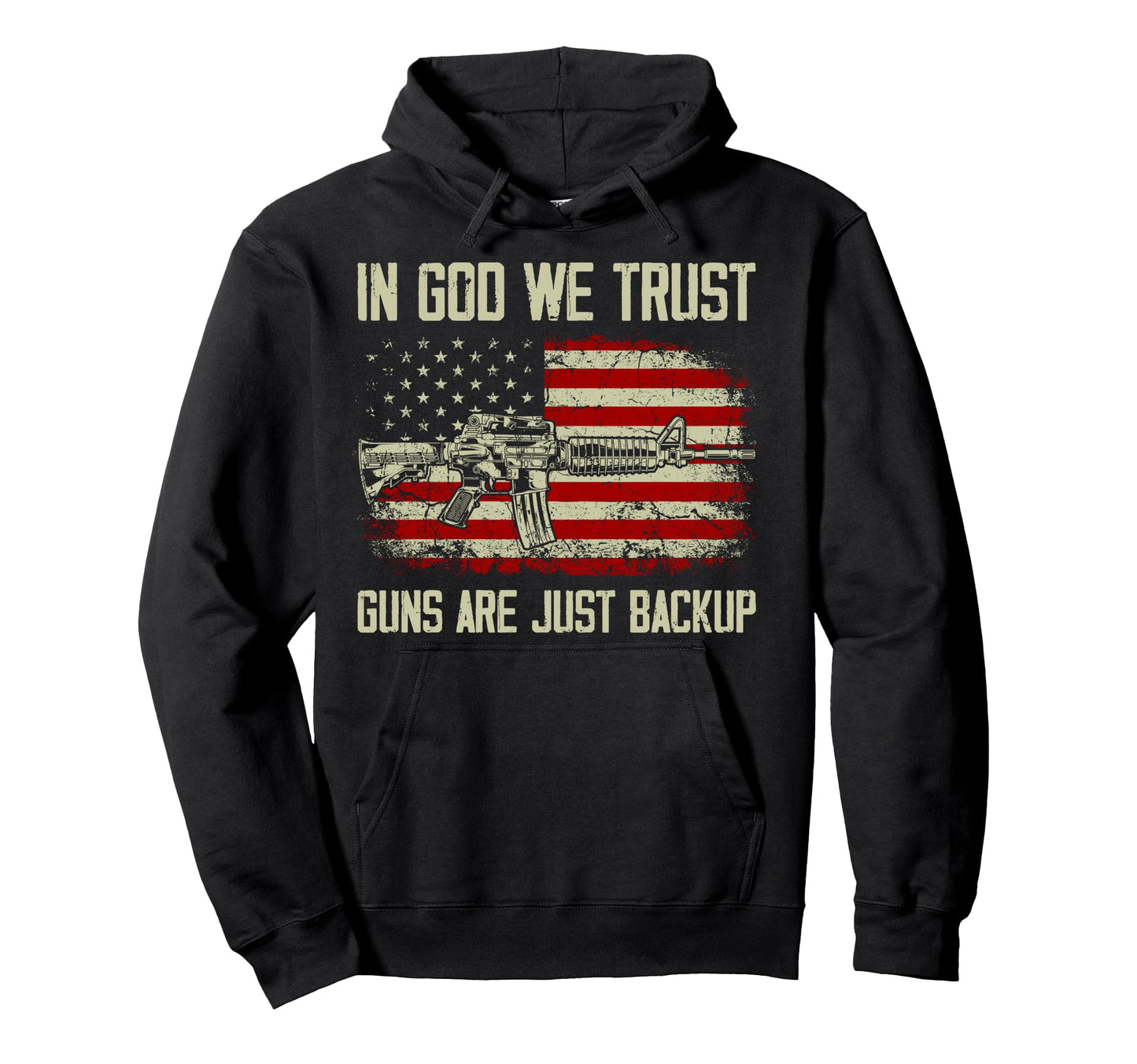 God We Trust Guns Are Just Backup Hoodie - Minimalist Print Men Women - T-Shirt, Sweatshirt, Hoodie