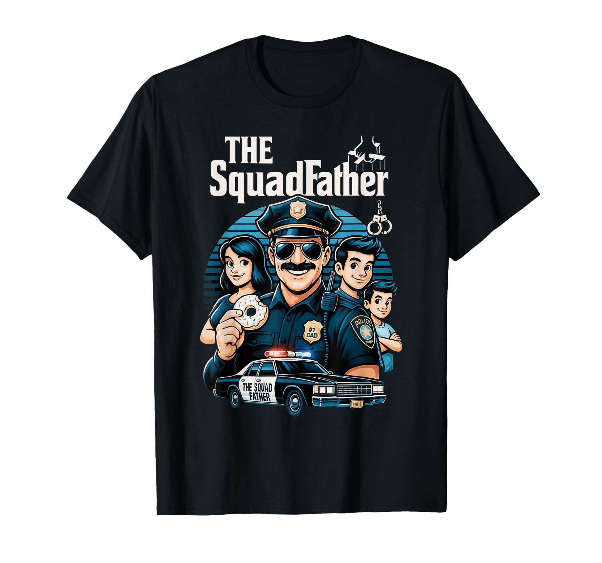 Squad Father Funny Police Dad T-Shirt - Casual Everyday Wear Men Women - T-Shirt, Sweatshirt, Hoodie