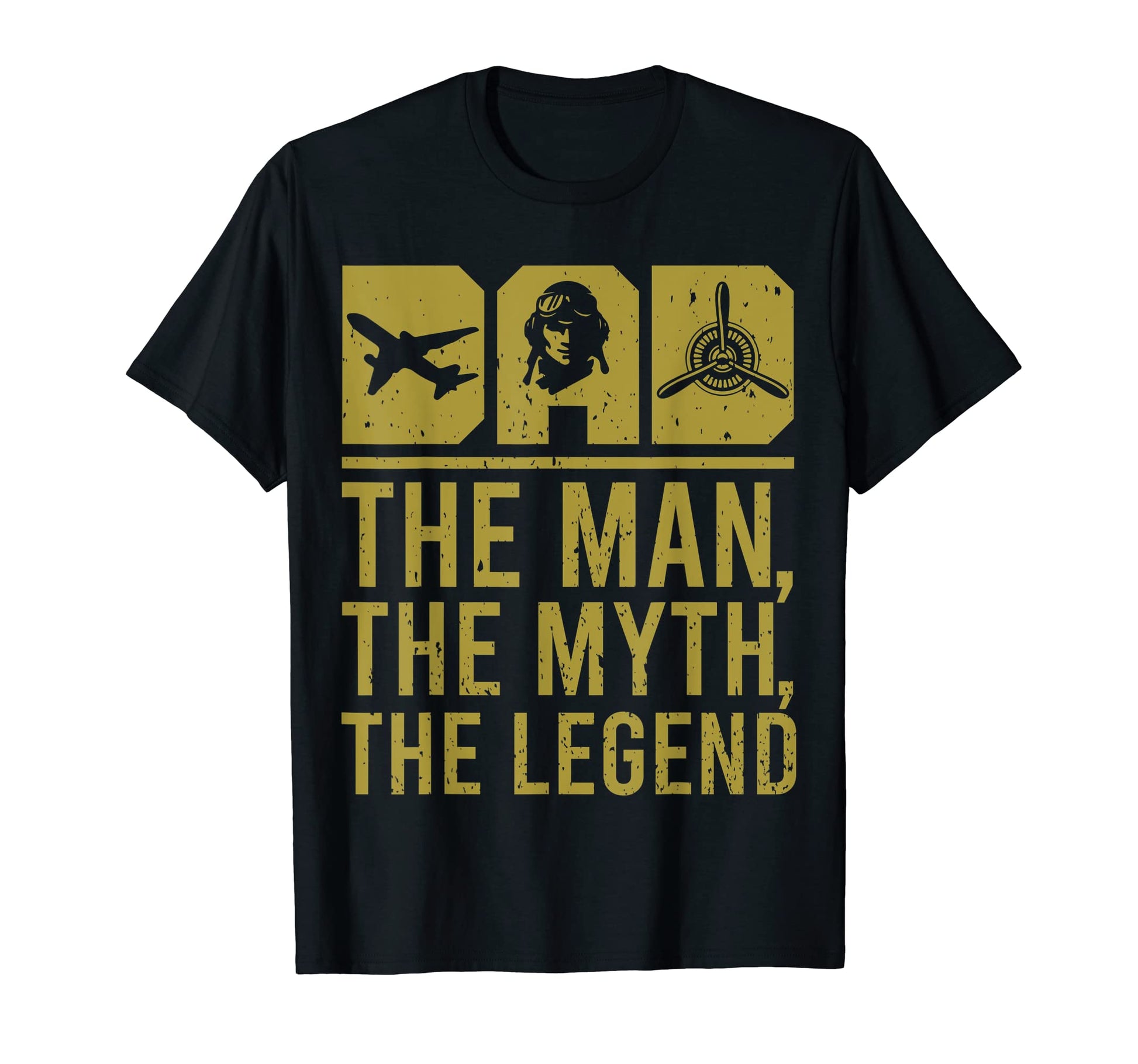 Dad Myth Legend Funny Pilot Aviation T-Shirt - Streetwear Style for Adults - T-Shirt, Sweatshirt, Hoodie