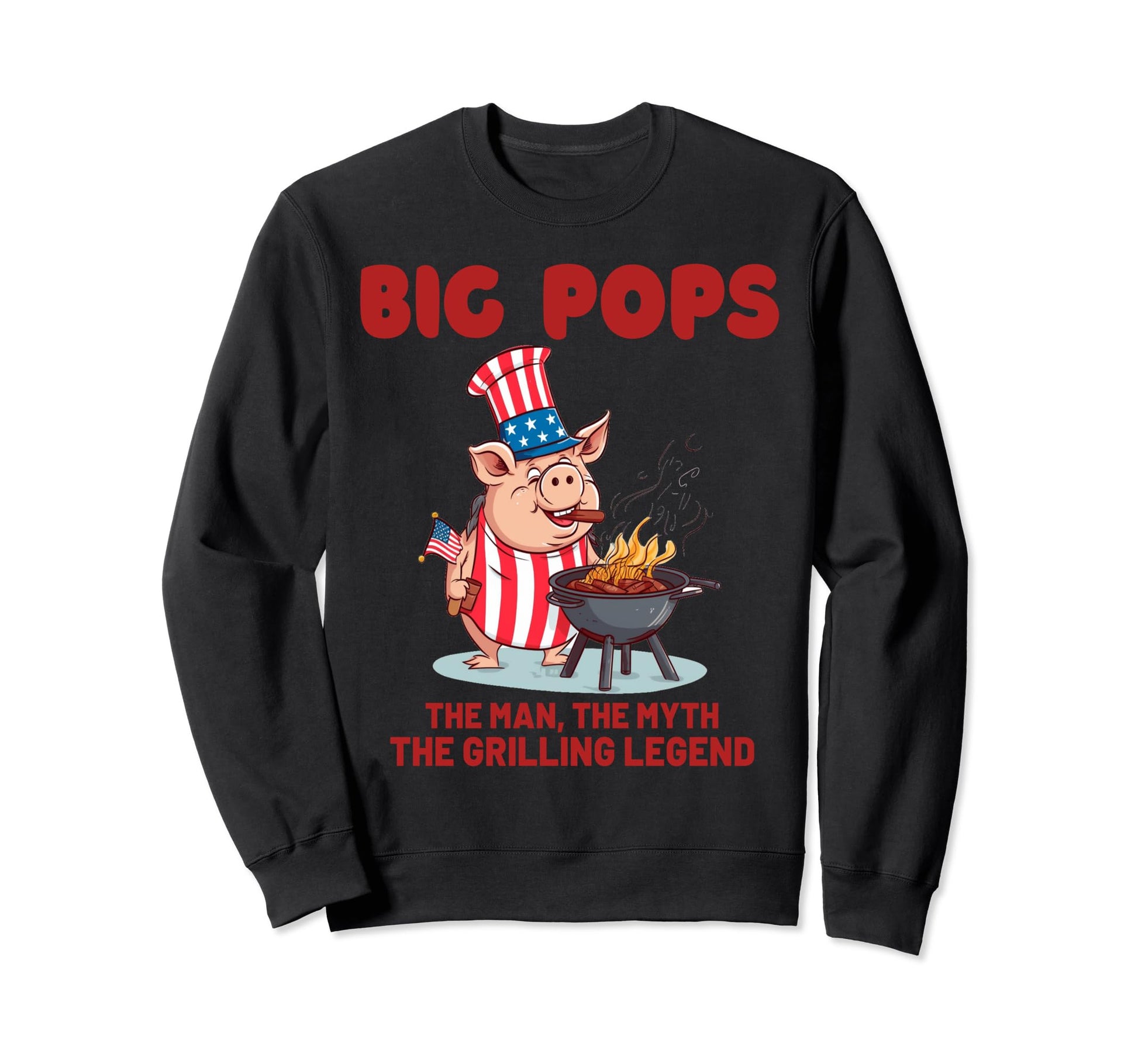 Fathers Day Fun Gift Big Pops Myth Sweatshirt - Fun Novelty Design Unisex - T-Shirt, Sweatshirt, Hoodie