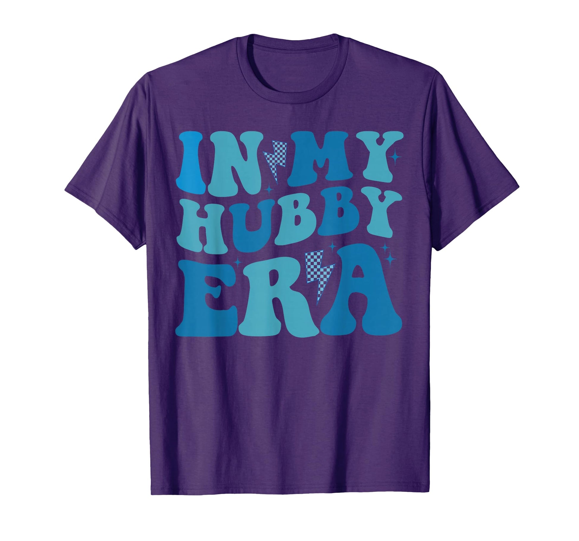 My Hubby Era Funny Family Groovy T-Shirt - Custom Art Print Men Women - T-Shirt, Sweatshirt, Hoodie