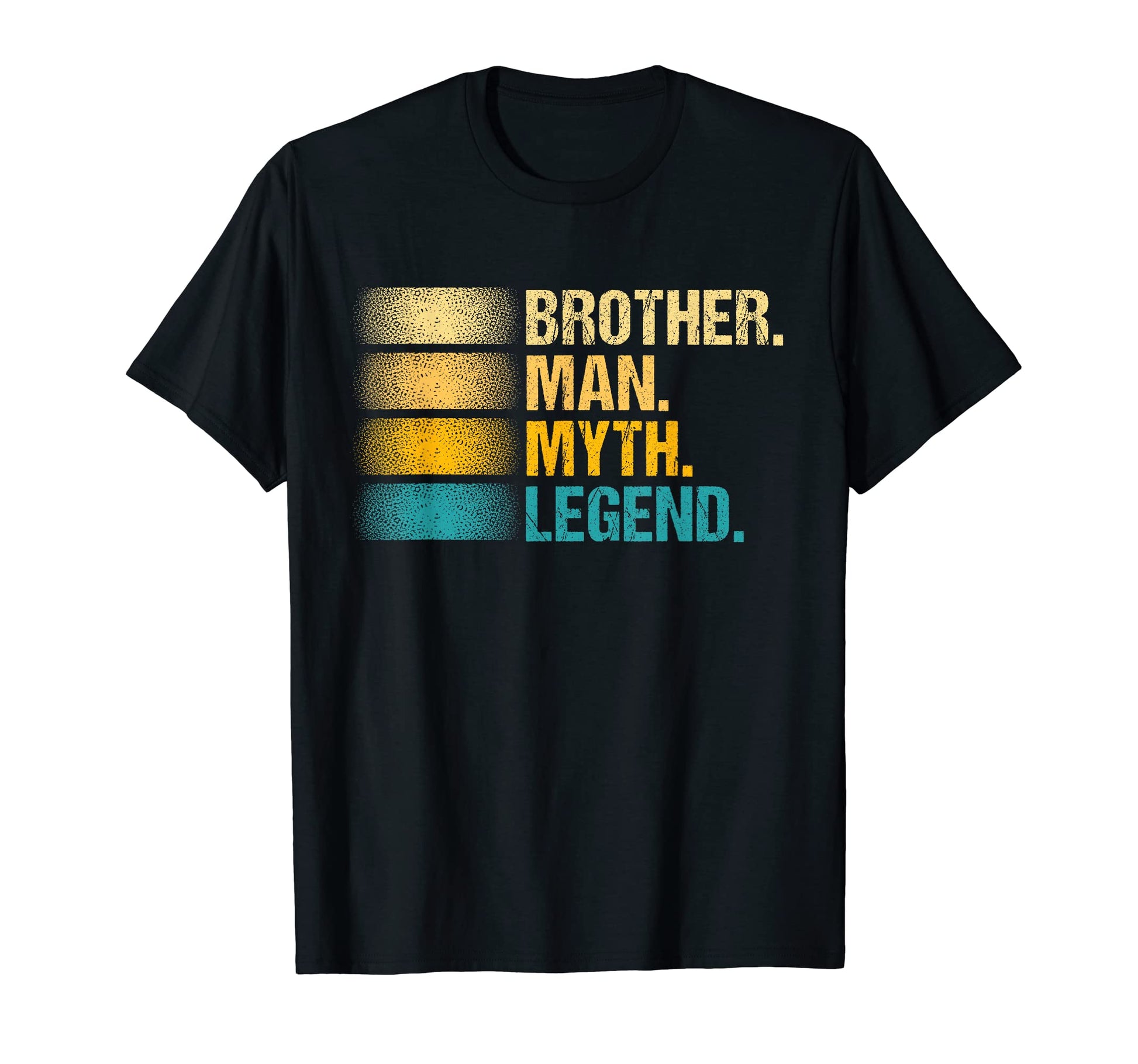 Brother Myth Legend Dad Jokes T-Shirt - Custom Art Print for Adults - T-Shirt, Sweatshirt, Hoodie