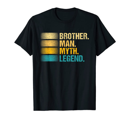 Brother Myth Legend Dad Jokes T-Shirt - Custom Art Print for Adults - T-Shirt, Sweatshirt, Hoodie