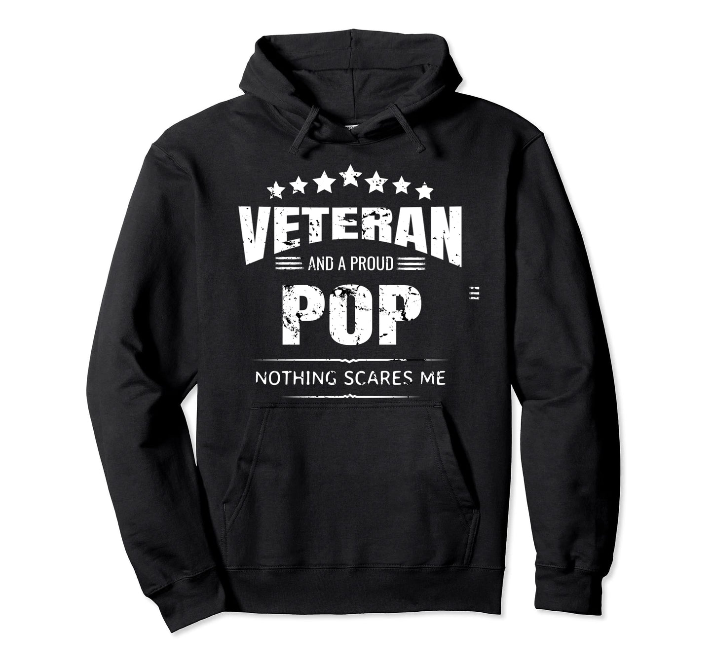 Im Pop And Veteran Hoodie - Fun Novelty Design Men Women - T-Shirt, Sweatshirt, Hoodie