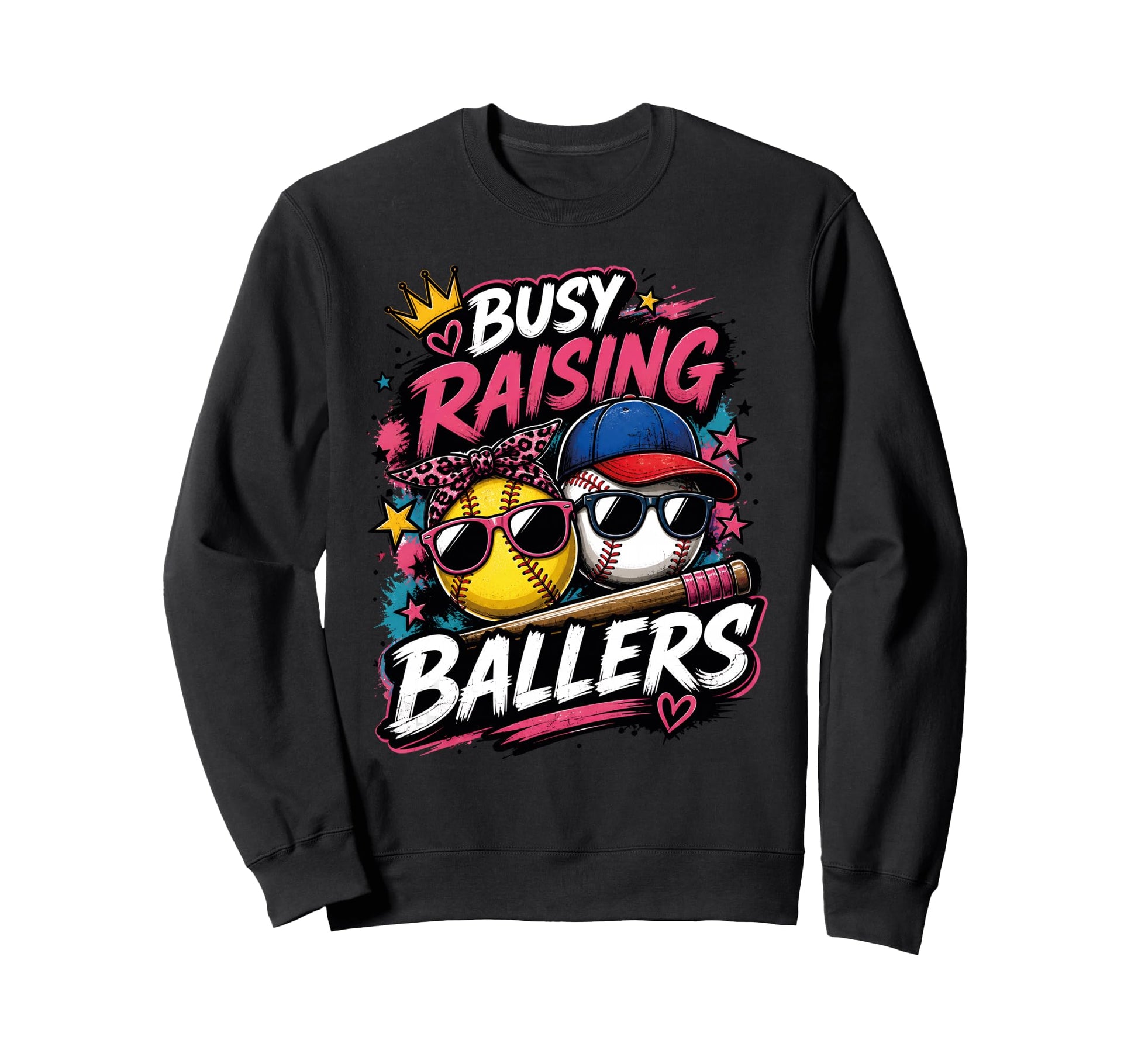 Busy Raising Ballers Softball Sweatshirt - Custom Art Print Unisex - T-Shirt, Sweatshirt, Hoodie