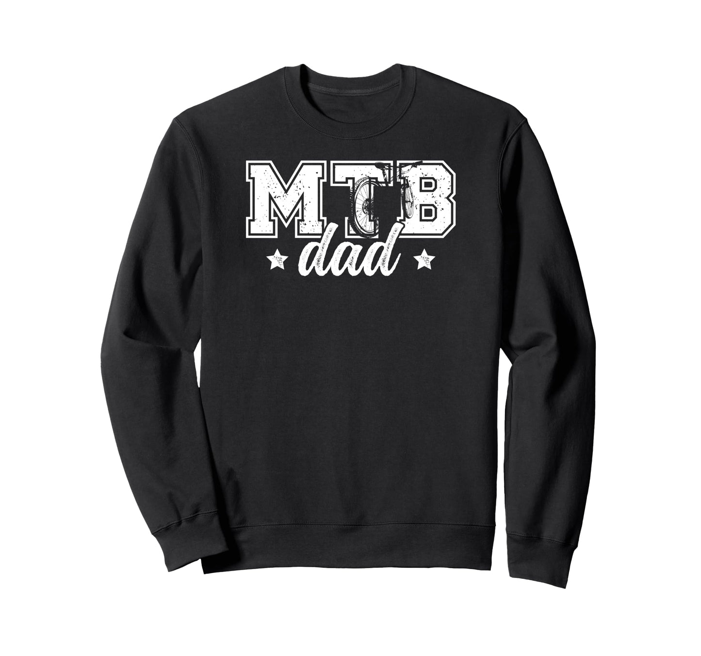 Mtb Dad Mountain Bike Dad Mountain Biker Sweatshirt - Graphic Print Unisex - T-Shirt, Sweatshirt, Hoodie
