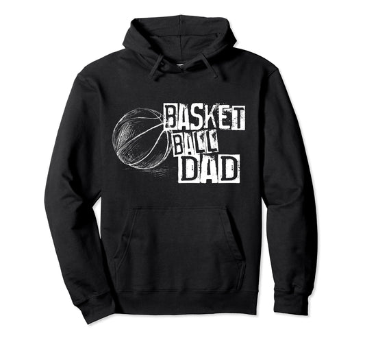 Basketball Ball Dad Distressed Hoodie - Casual Everyday Wear Men Women - T-Shirt, Sweatshirt, Hoodie