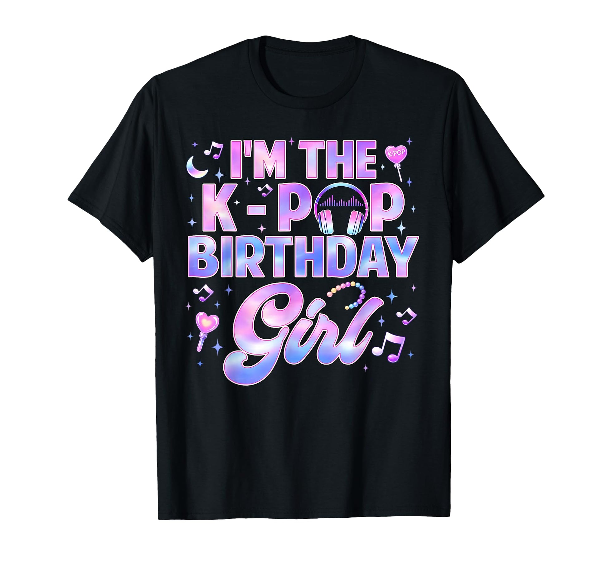 Im K Pop Birthday Korean Pop Birthday K T-Shirt - Aesthetic Graphic Unisex - T-Shirt, Sweatshirt, Hoodie