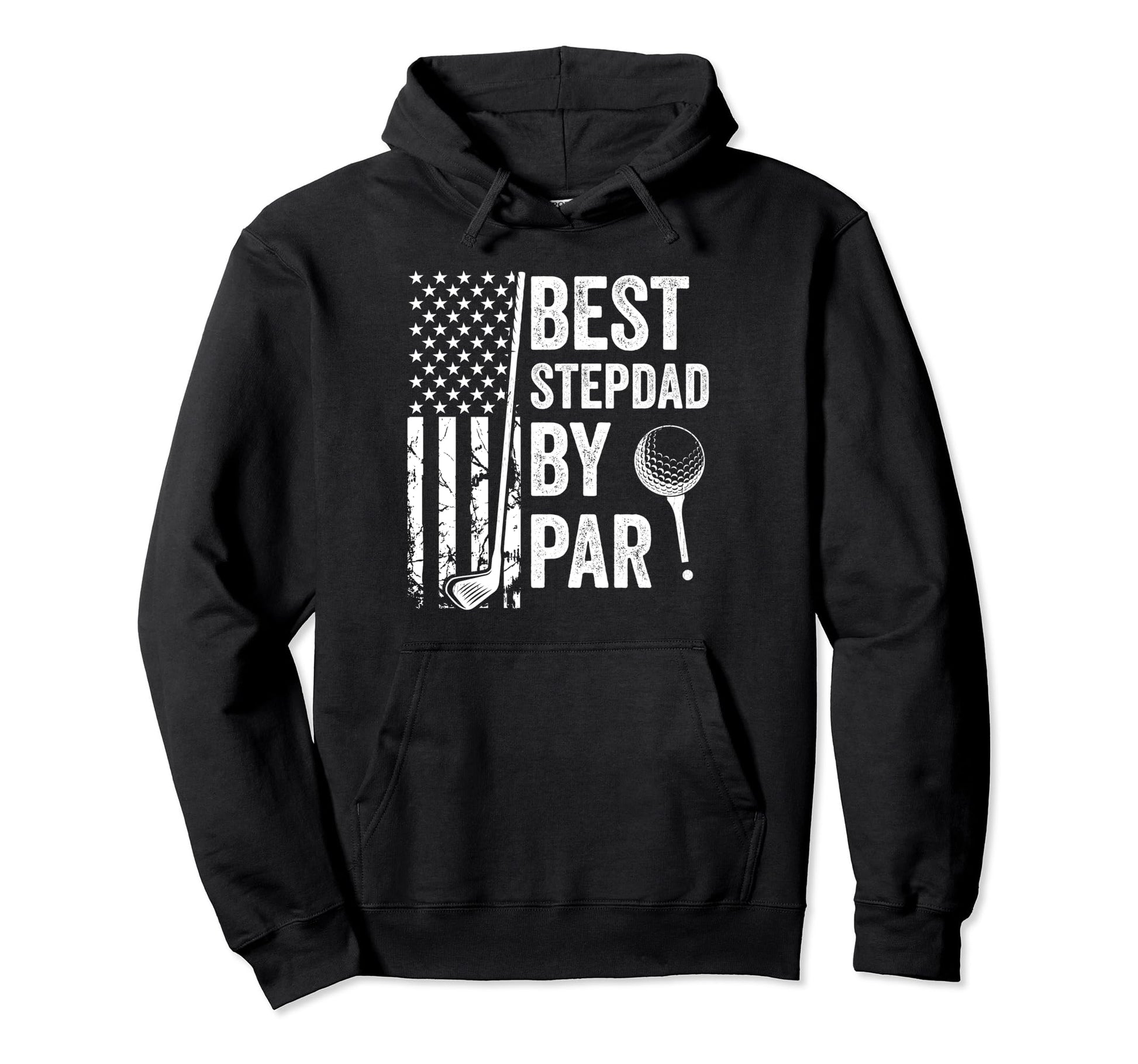 Best Stepdad Par Usa Flag Golf Fathers Day Hoodie - Graphic Print Unisex - T-Shirt, Sweatshirt, Hoodie