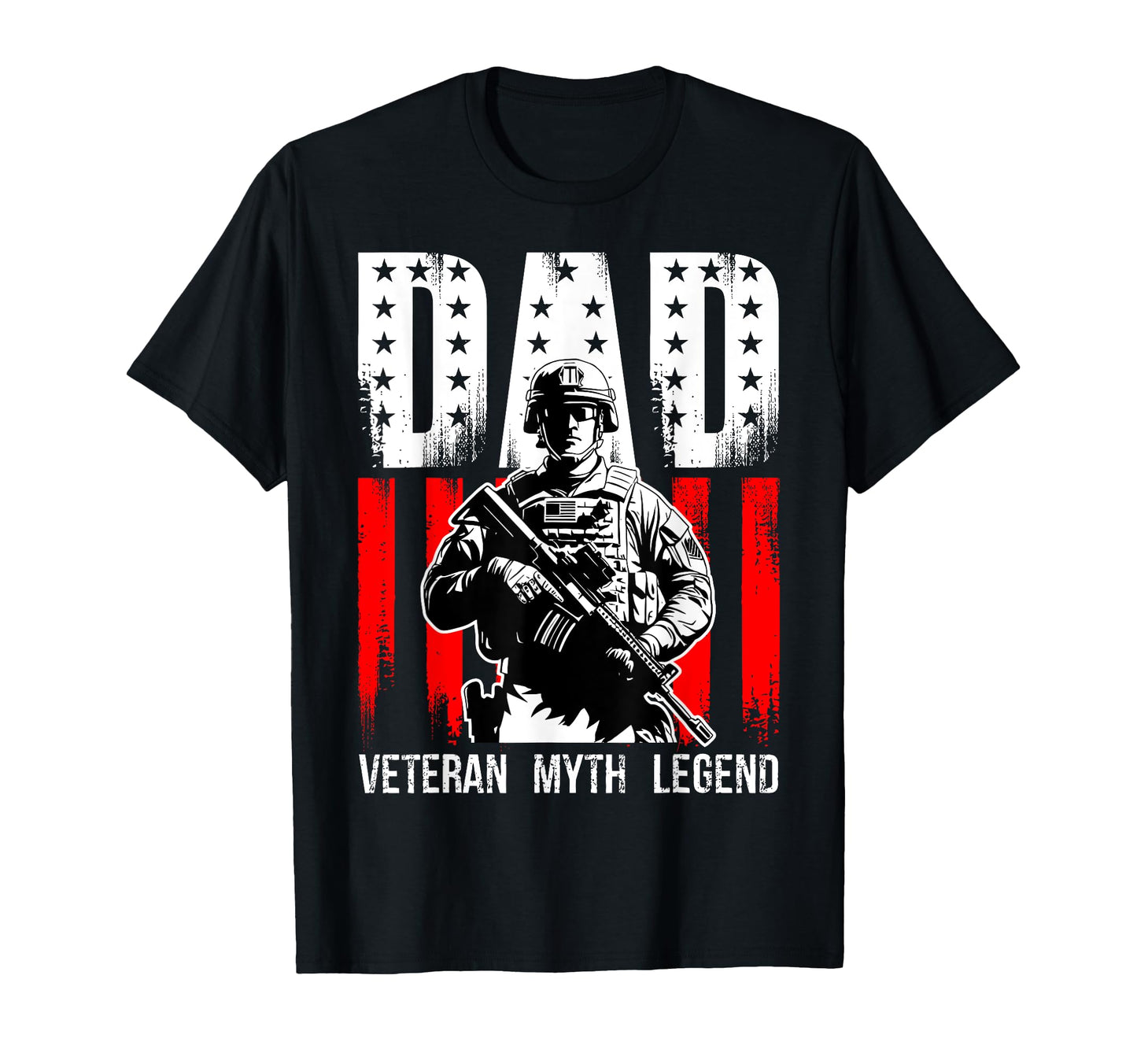 Dad Veteran Myth Legend Fathers Day T-Shirt - Novelty Apparel Men Women - T-Shirt, Sweatshirt, Hoodie