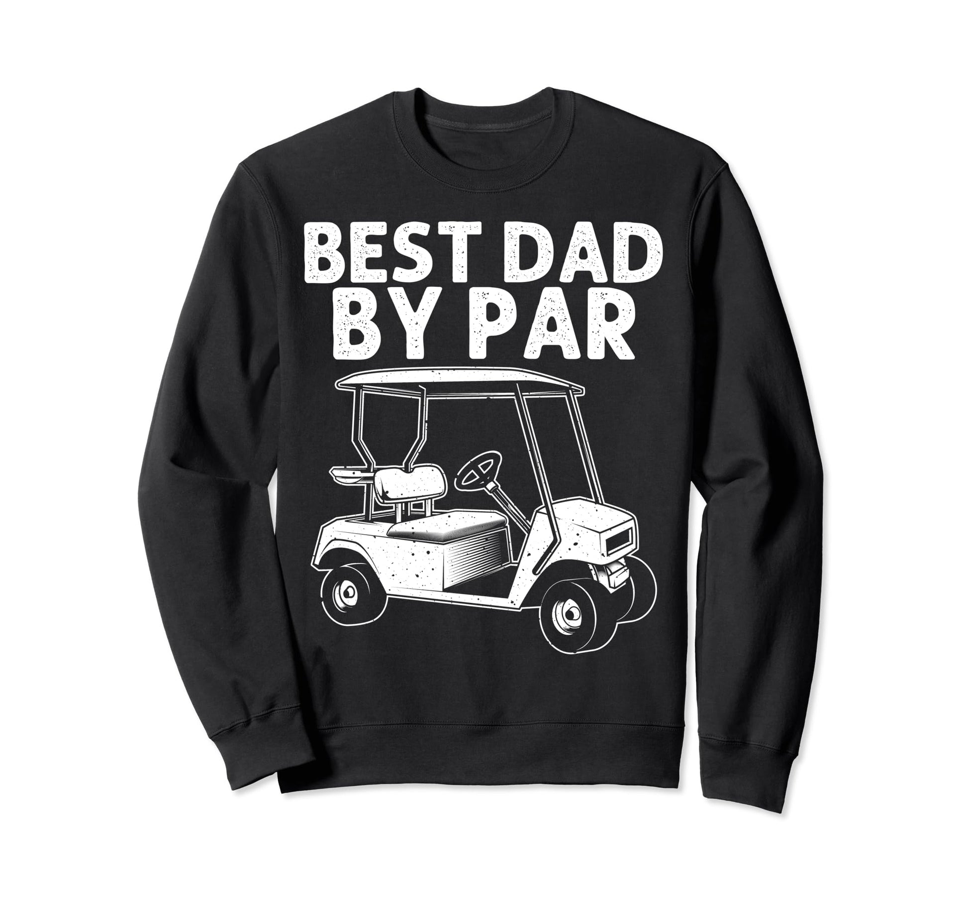 Funny Golf Dad Golfer Golfing Golf Sweatshirt - Minimalist Print Unisex - T-Shirt, Sweatshirt, Hoodie