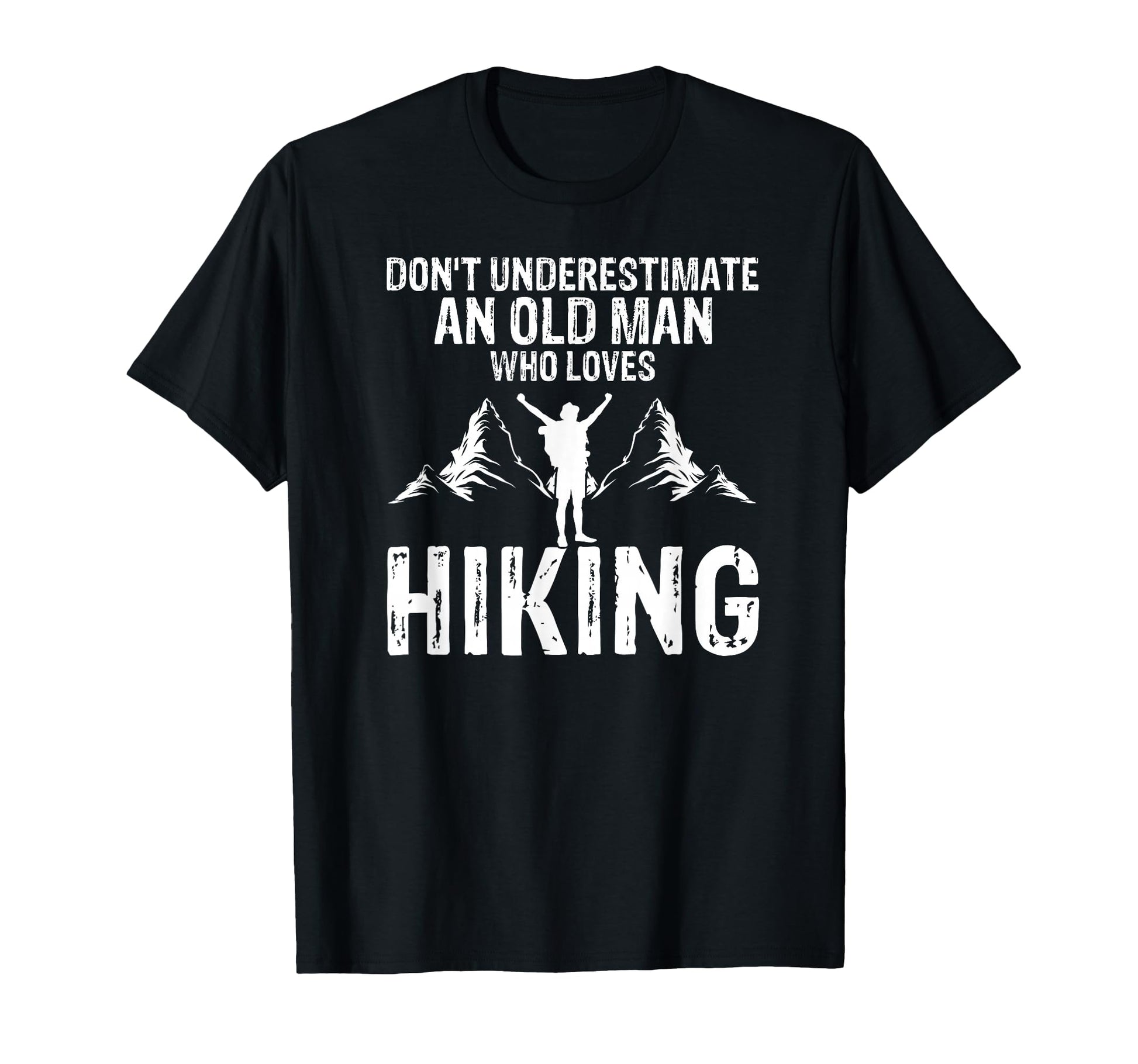 Dont Underestimate Old Who Loves T-Shirt - Minimalist Print Men Women - T-Shirt, Sweatshirt, Hoodie
