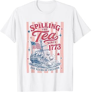 Spilling The Tea Since 1773 4th of July 250 Years of Freedom T-Shirt Unisex T-shirt, Sweatshirt, Hoodie, Long Sleeve Tee - T-Shirt, Sweatshirt, Hoodie
