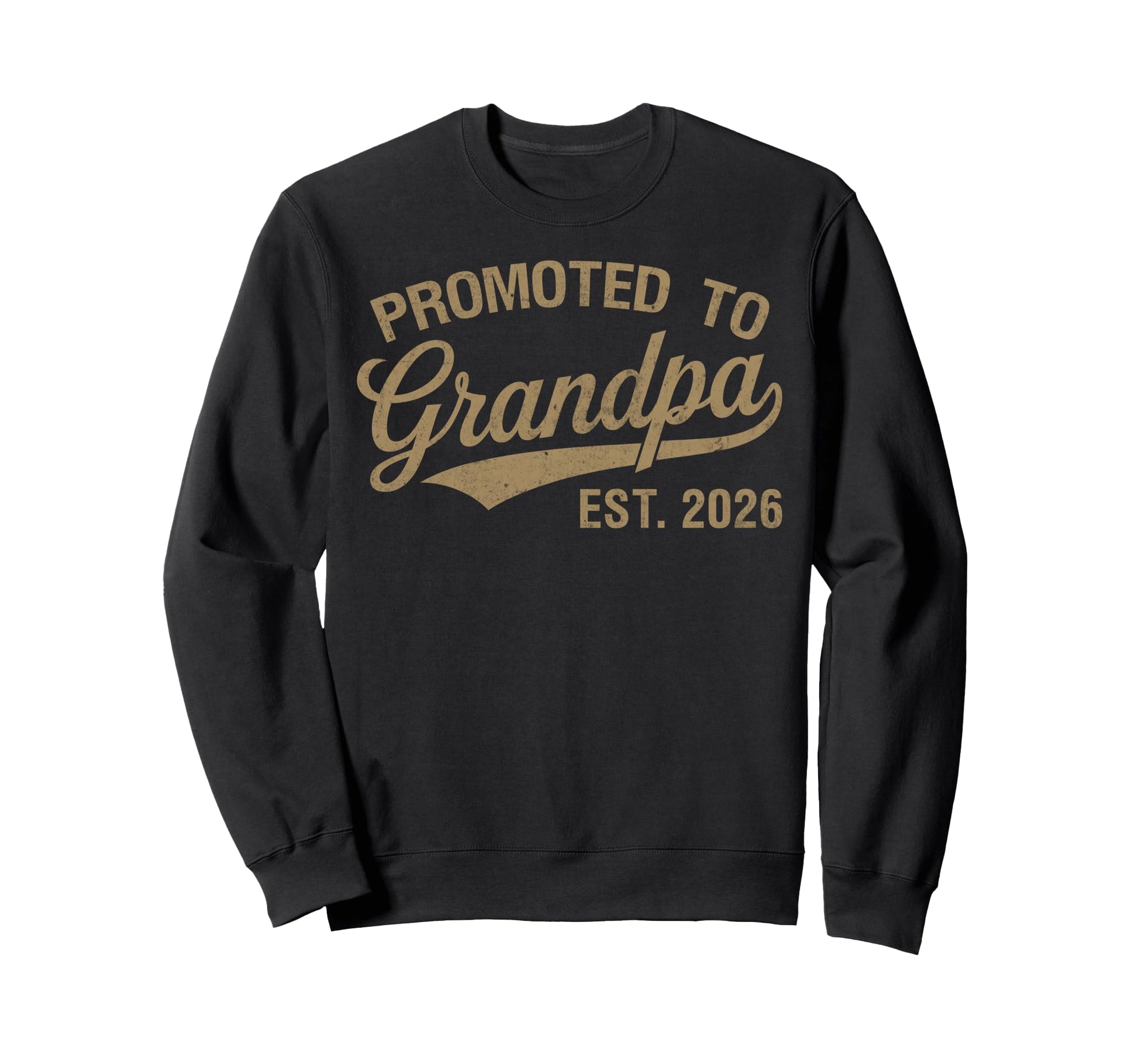 Promoted To Grandpa Est 2026 Pregnancy Sweatshirt - Graphic Print Unisex - T-Shirt, Sweatshirt, Hoodie