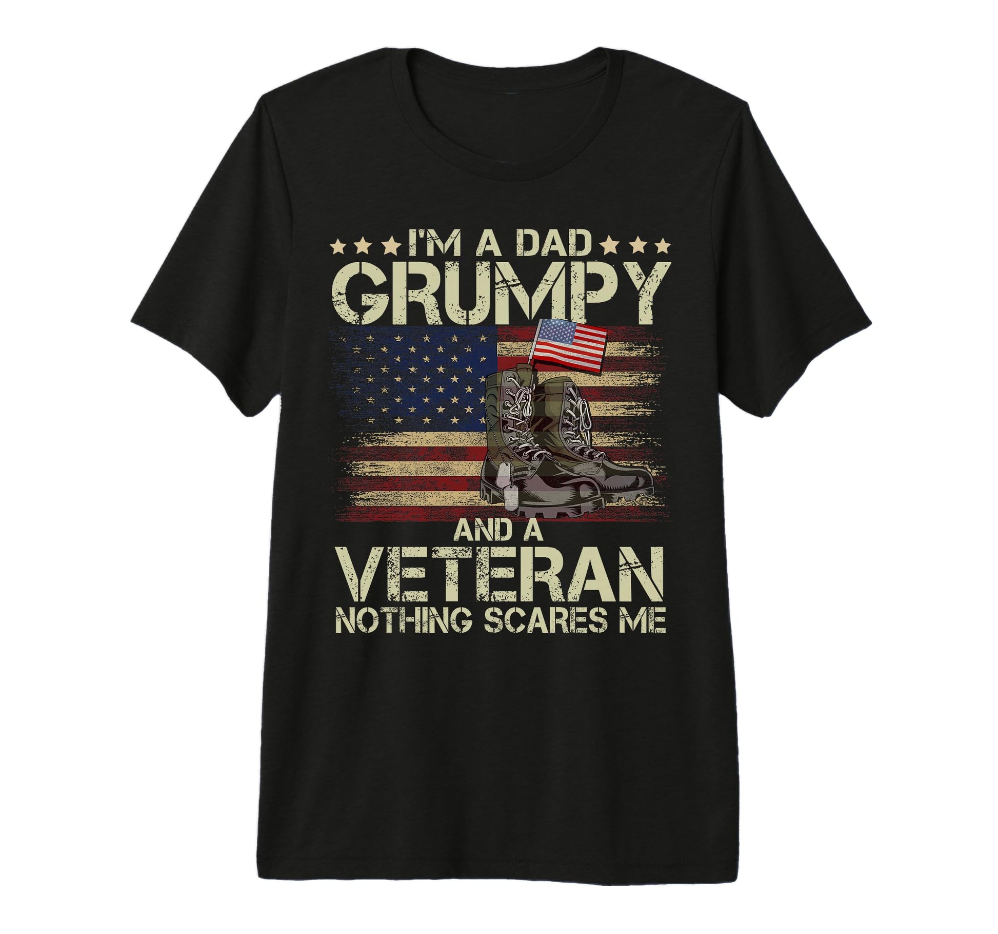 Mens Military Boots Im Dad Grumpy T-Shirt - Aesthetic Graphic for Adults - T-Shirt, Sweatshirt, Hoodie
