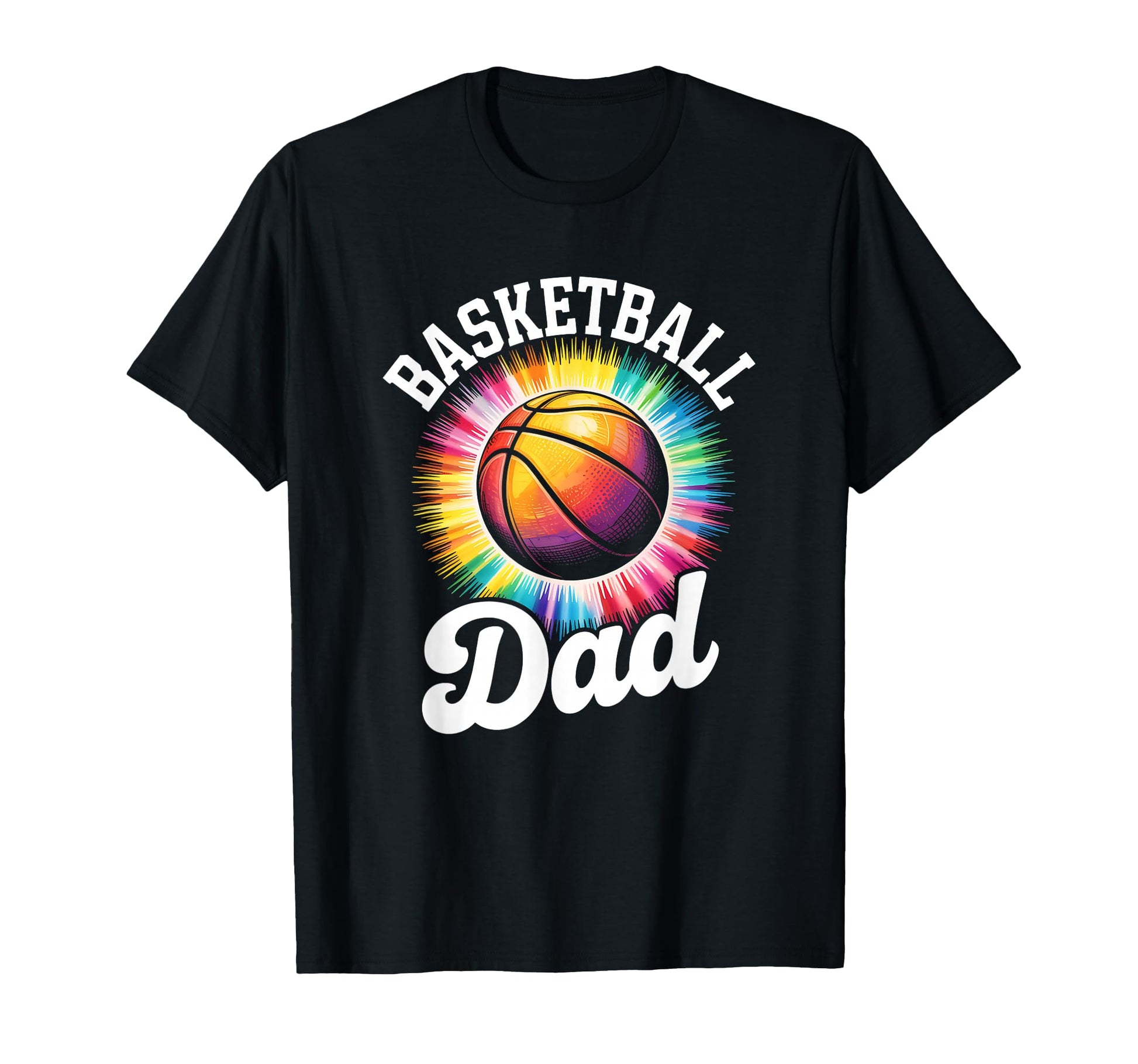Basketball Dad Tie Dye Colorful T-Shirt - Casual Everyday Wear Men Women - T-Shirt, Sweatshirt, Hoodie