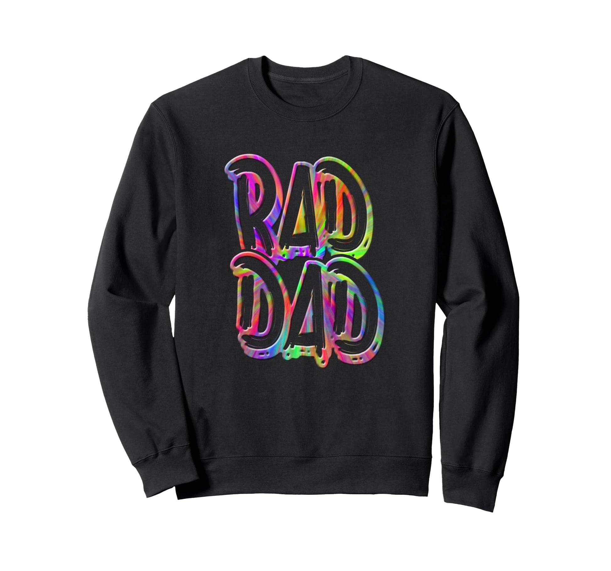 Rad Dad Rad Dad Fathers Day Sweatshirt - Minimalist Print Men Women - T-Shirt, Sweatshirt, Hoodie