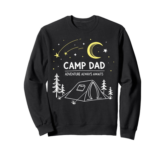 Camp Dad Adventure Camping Fathers Sweatshirt - Unique Graphic for Adults - T-Shirt, Sweatshirt, Hoodie
