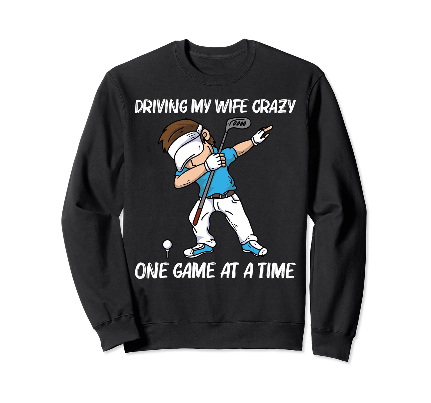 Golf Dad Golfing Golf Cart Par Sweatshirt - Aesthetic Graphic Men Women - T-Shirt, Sweatshirt, Hoodie