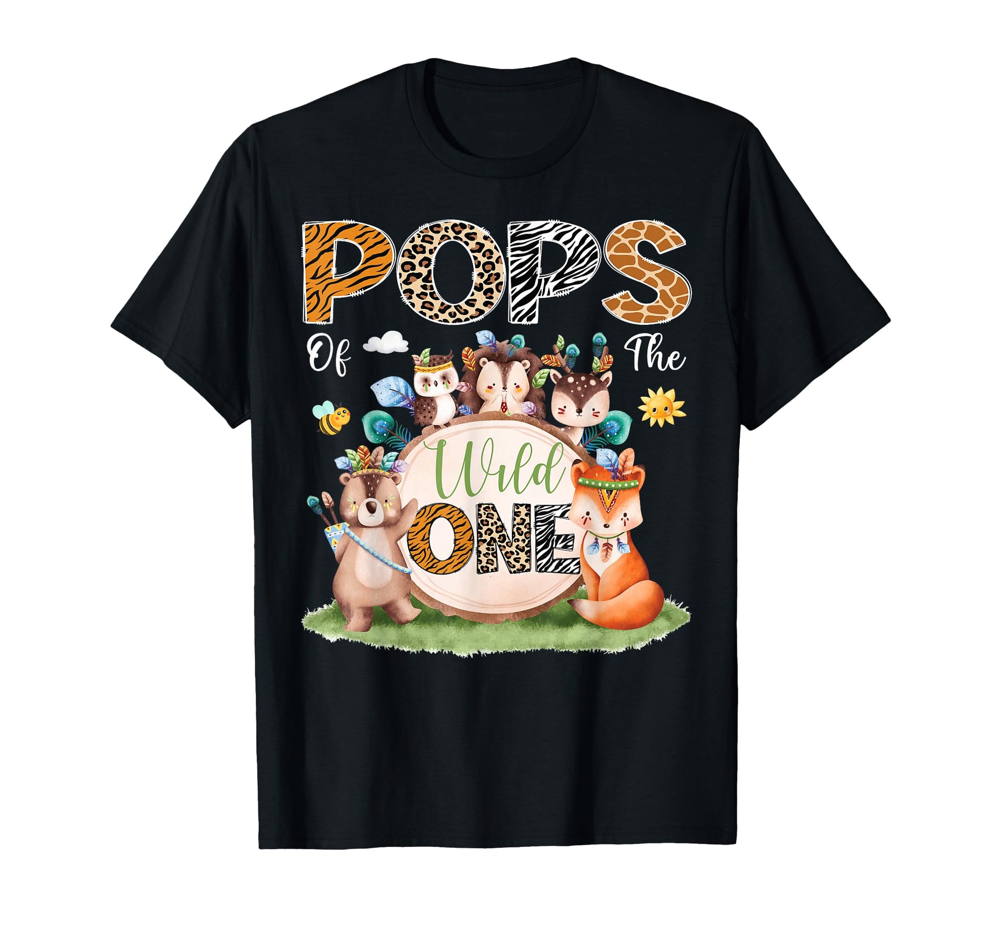 Pops Wild One 1St Birthday Woodland T-Shirt - Fun Novelty Design Men Women - T-Shirt, Sweatshirt, Hoodie