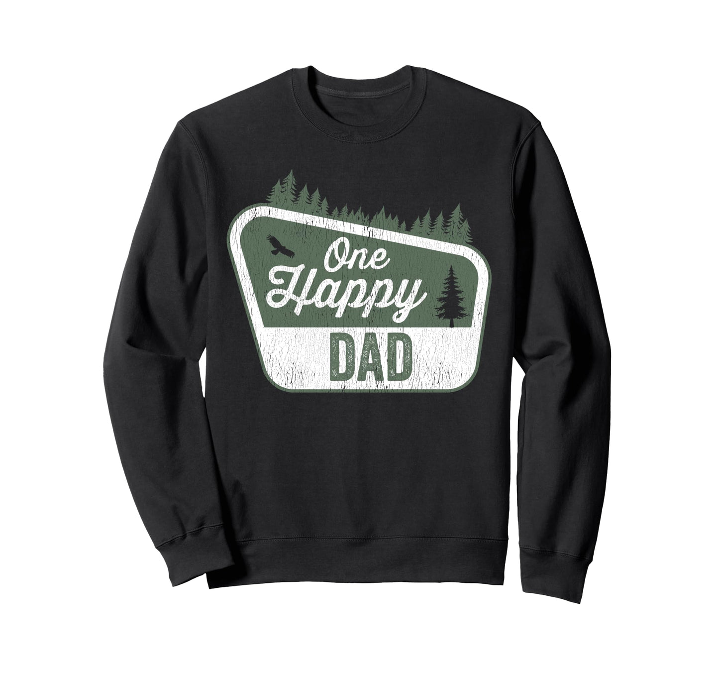 One Happy Dad Matching Family Sweatshirt - Streetwear Style for Adults - T-Shirt, Sweatshirt, Hoodie