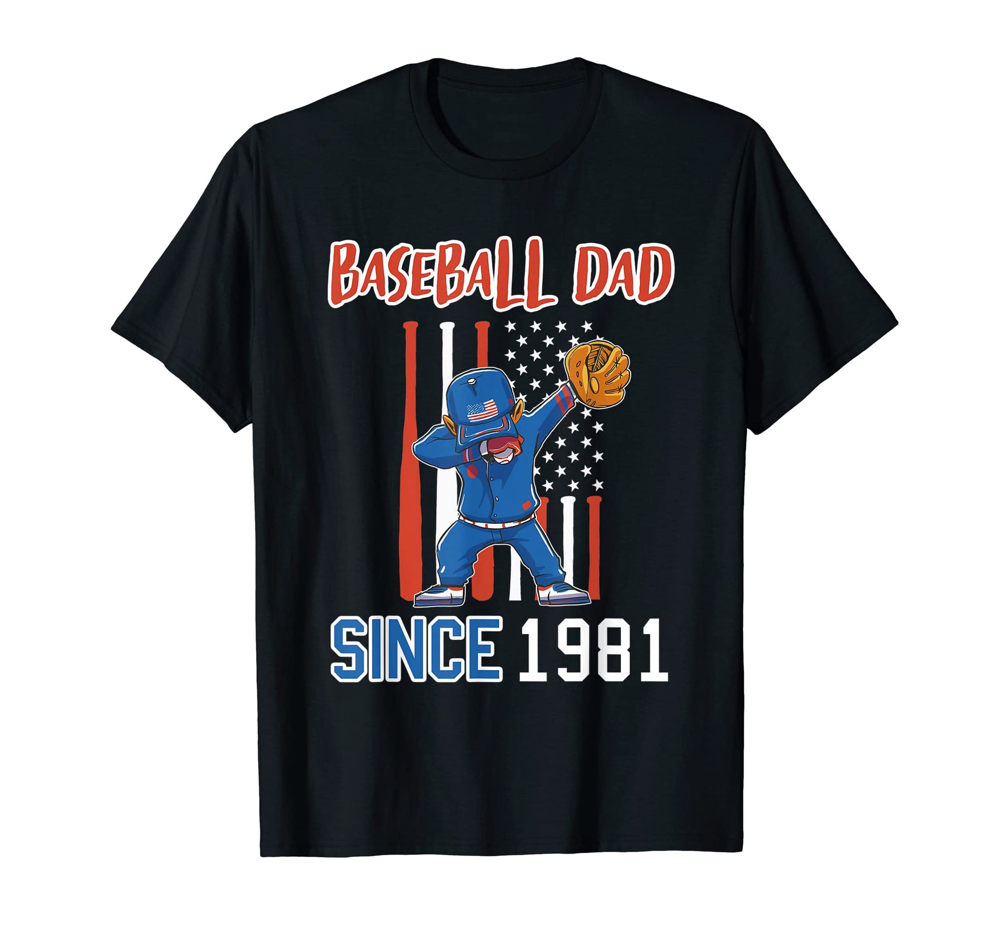 Baseball Dad Since 1981 T-Shirt - Unique Graphic Men Women - T-Shirt, Sweatshirt, Hoodie